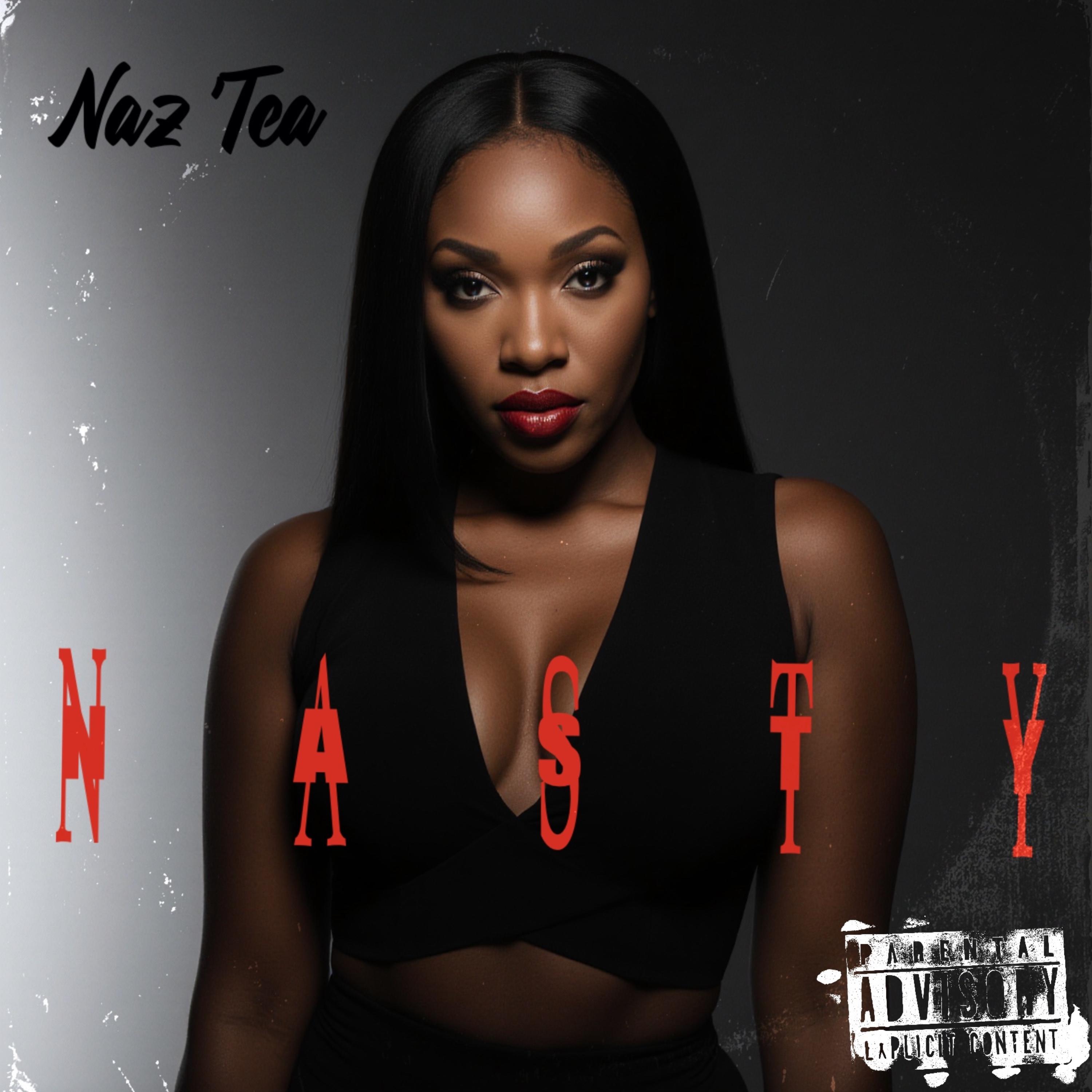 Naz’Tea  Nasty artwork