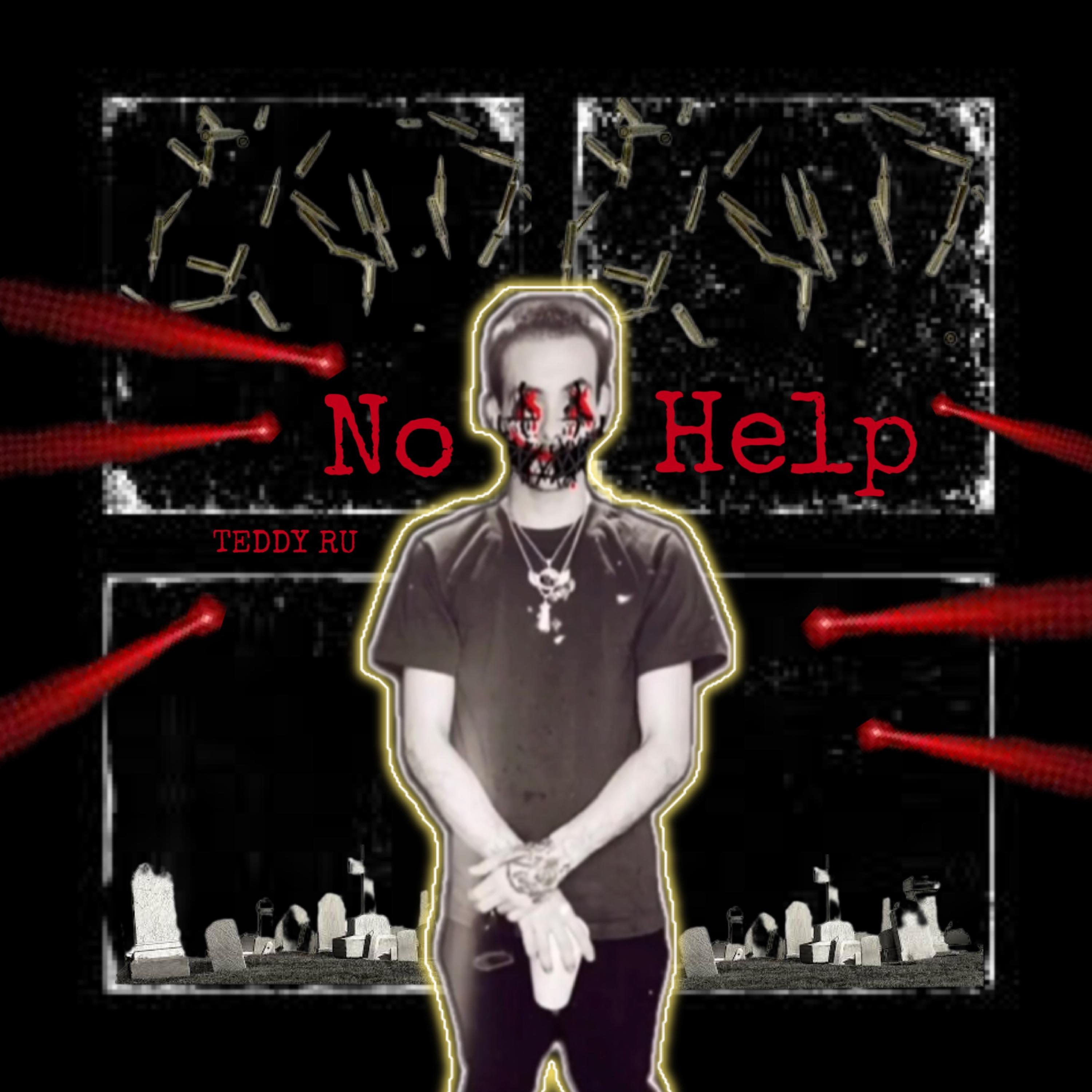 NO HELP by Teddy Ru cover art