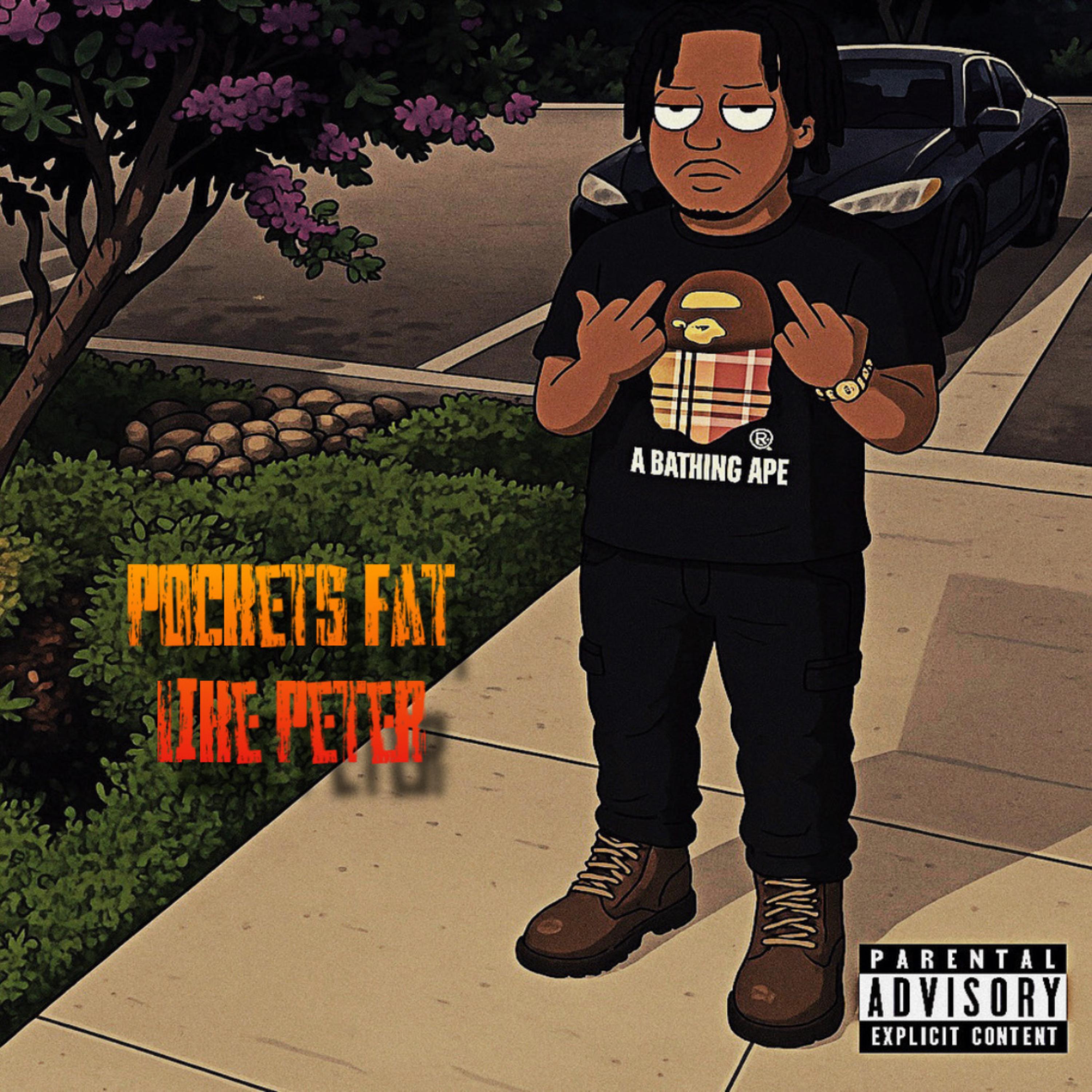 Pockets Fat Like Peter artwork
