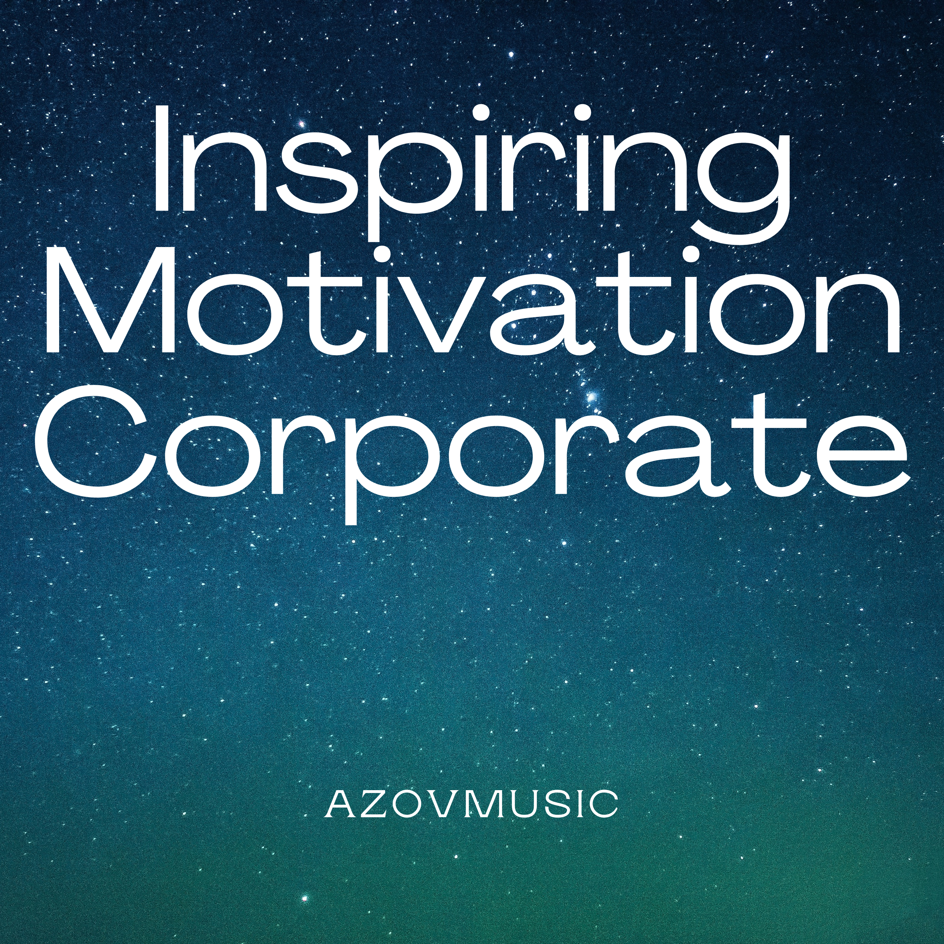 Inspiring Motivation Corporate artwork