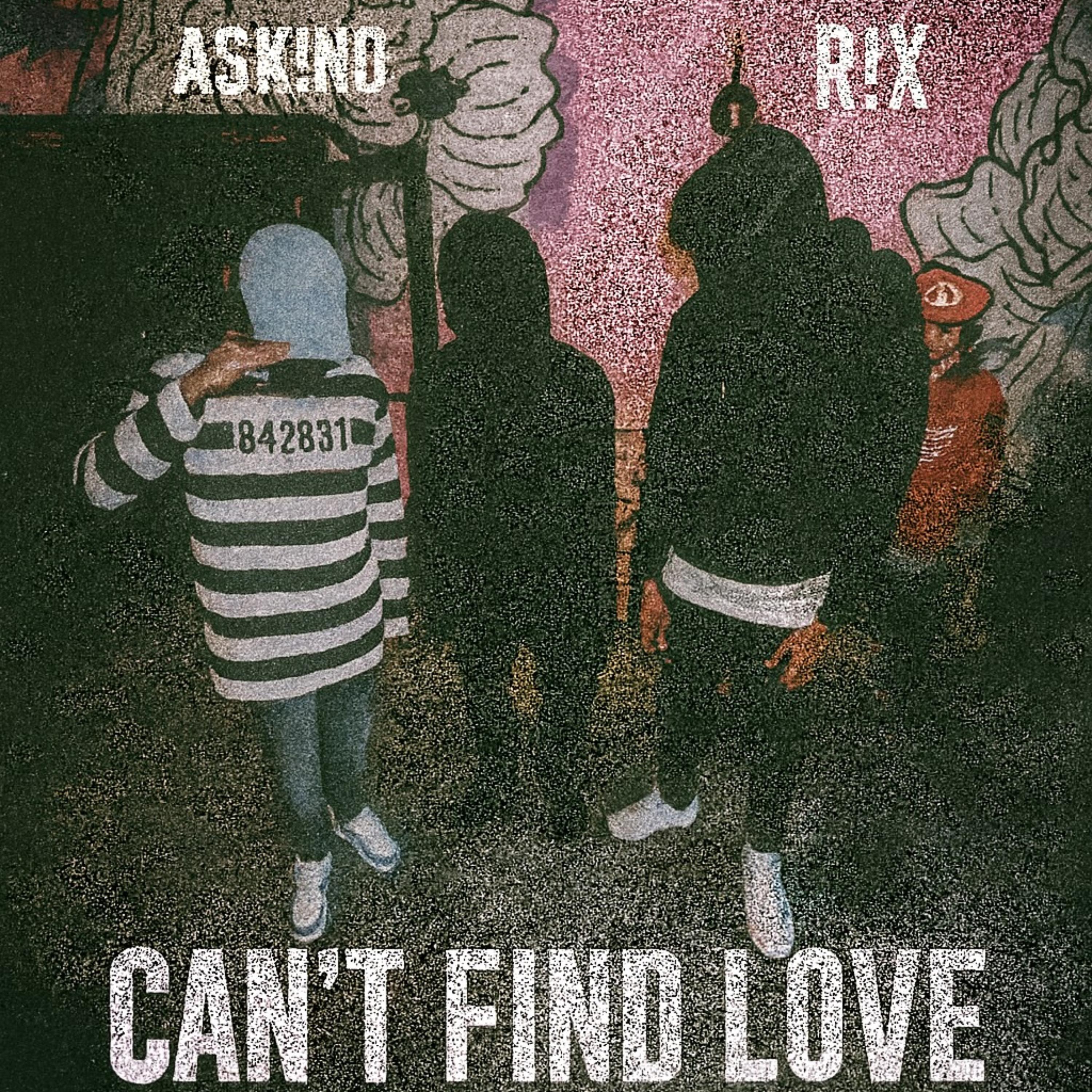 CAN’T FIND LOVE artwork
