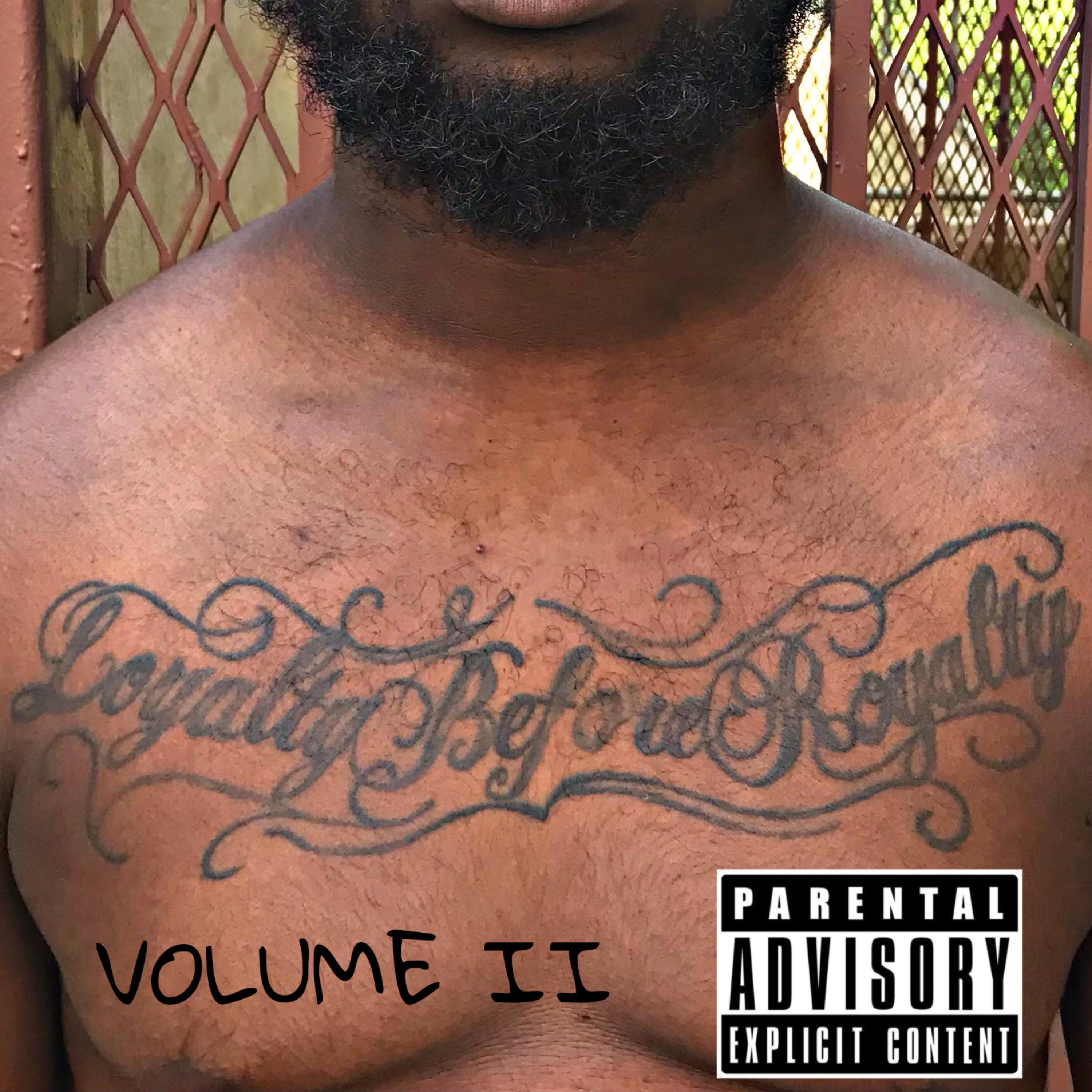 LoyaltyBeforeRoyalty EP VOL. II artwork