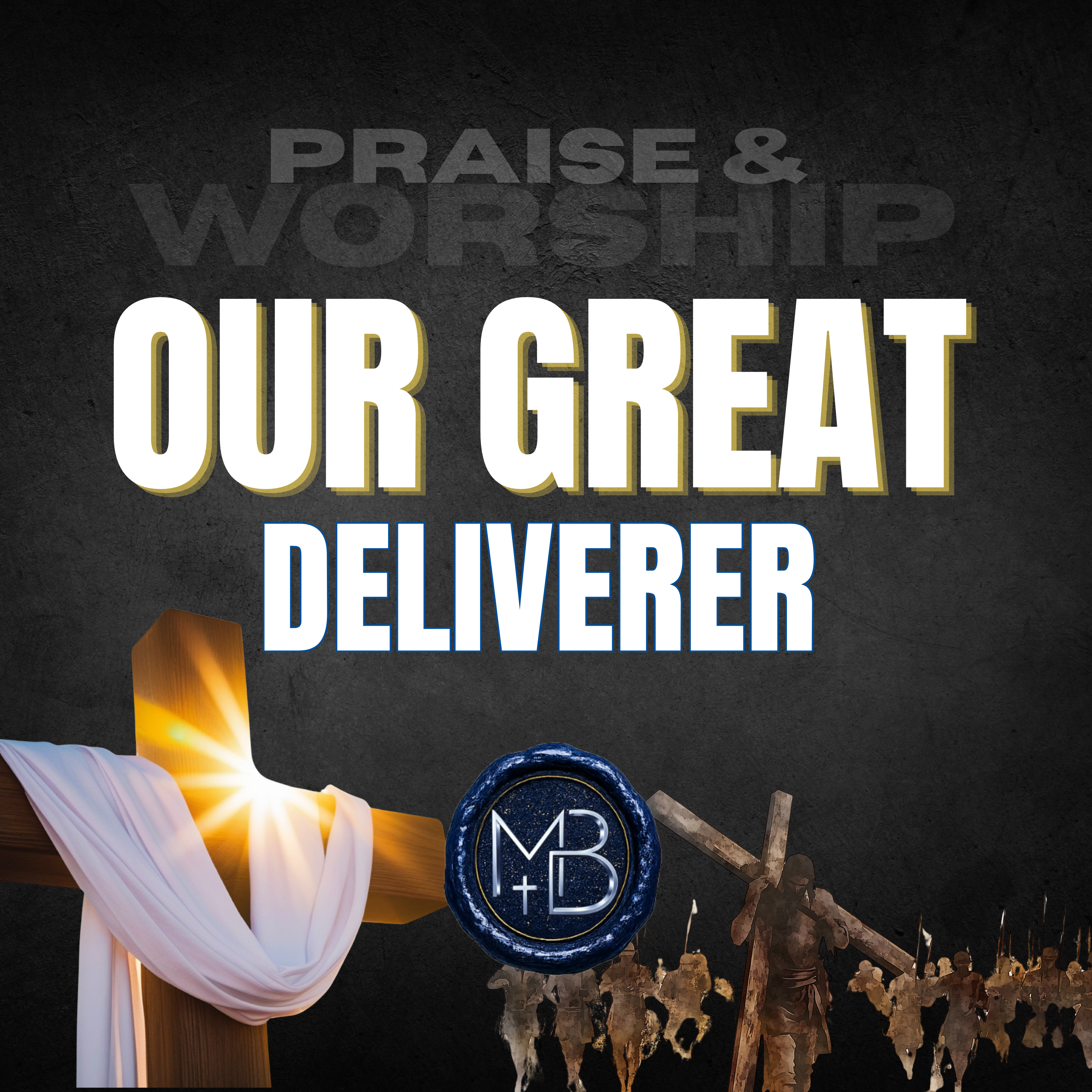 Our Great Deliverer by Malachi Ben-David cover art