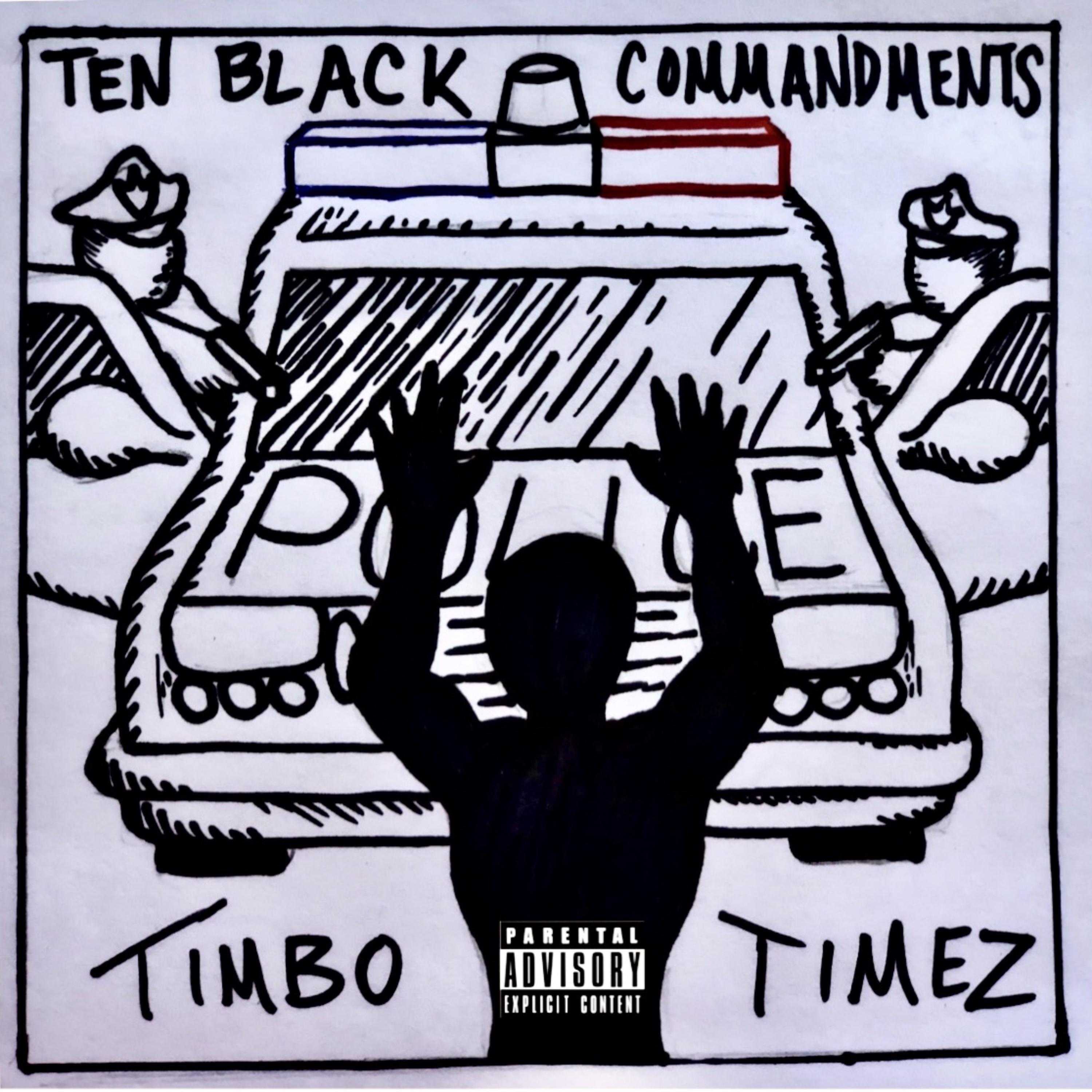 Ten Black Commandments by Timbo Timez cover art
