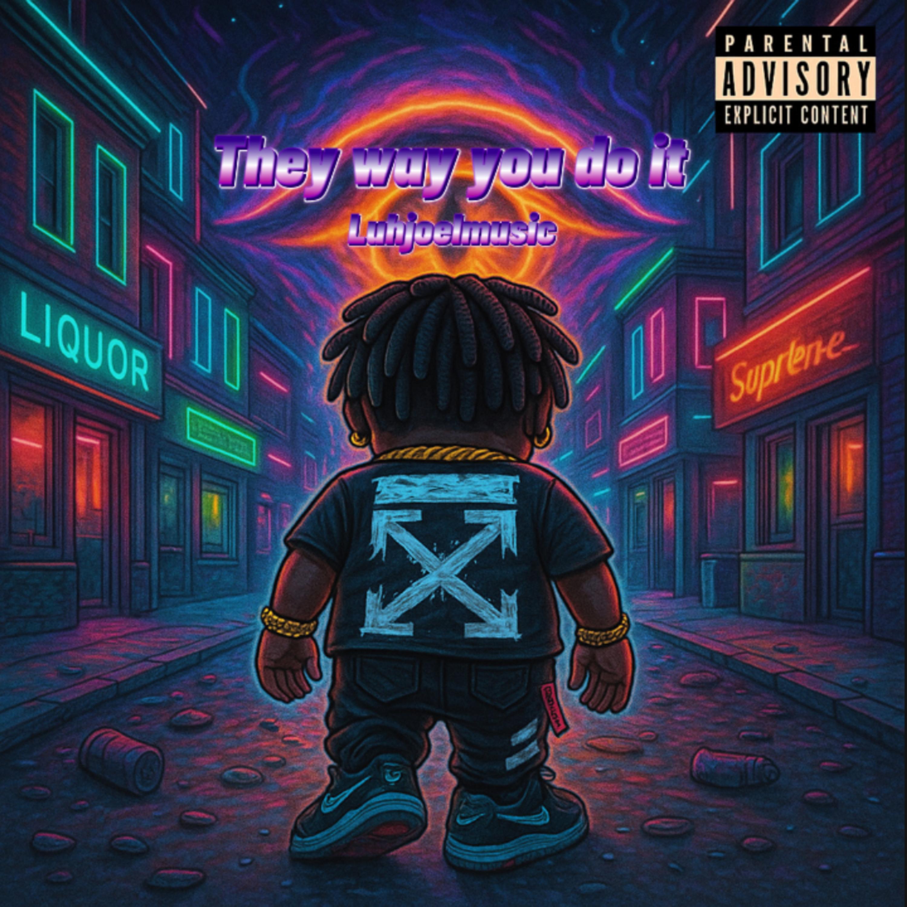 The Way You Do It artwork