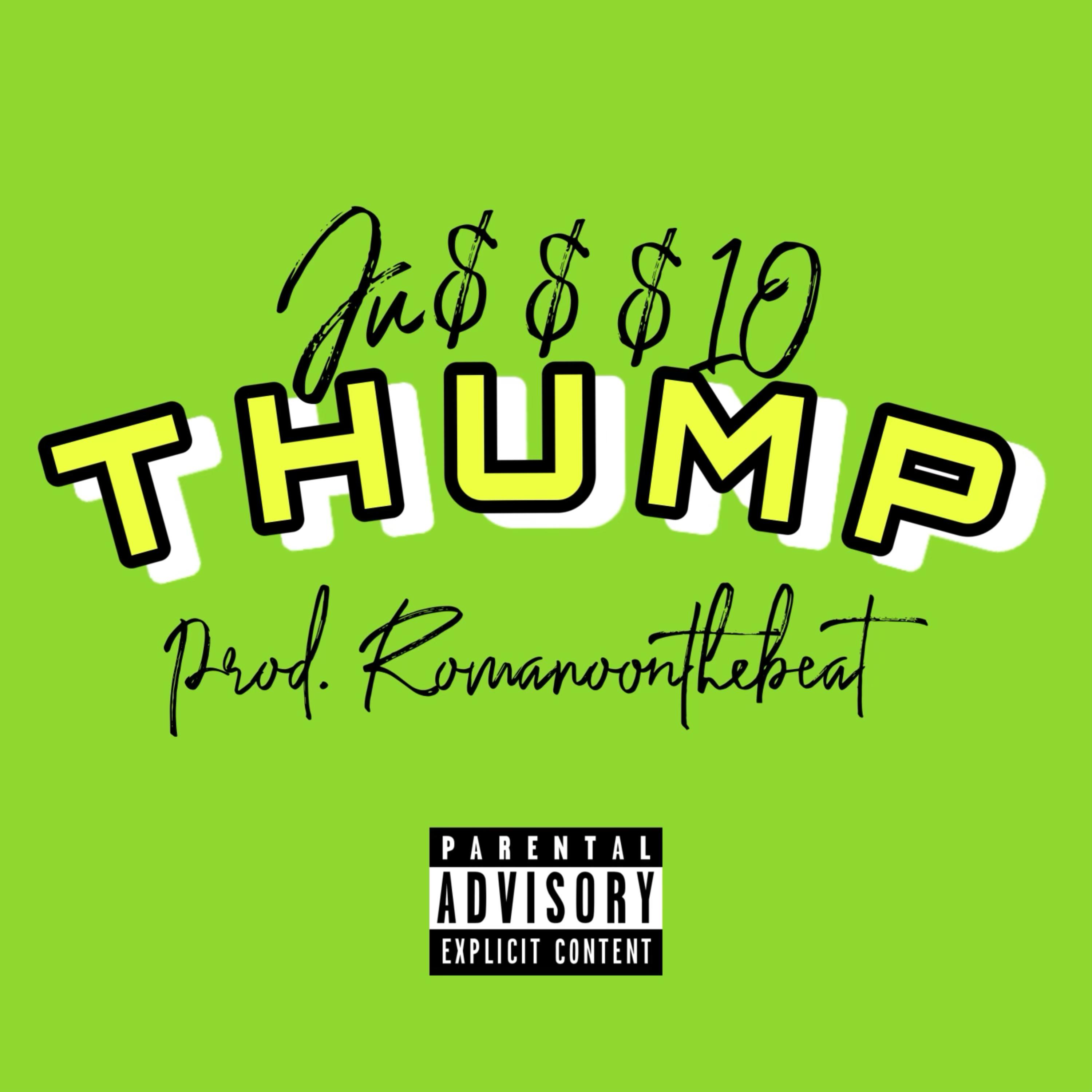 THUMP by Ju$$$ 10 cover art
