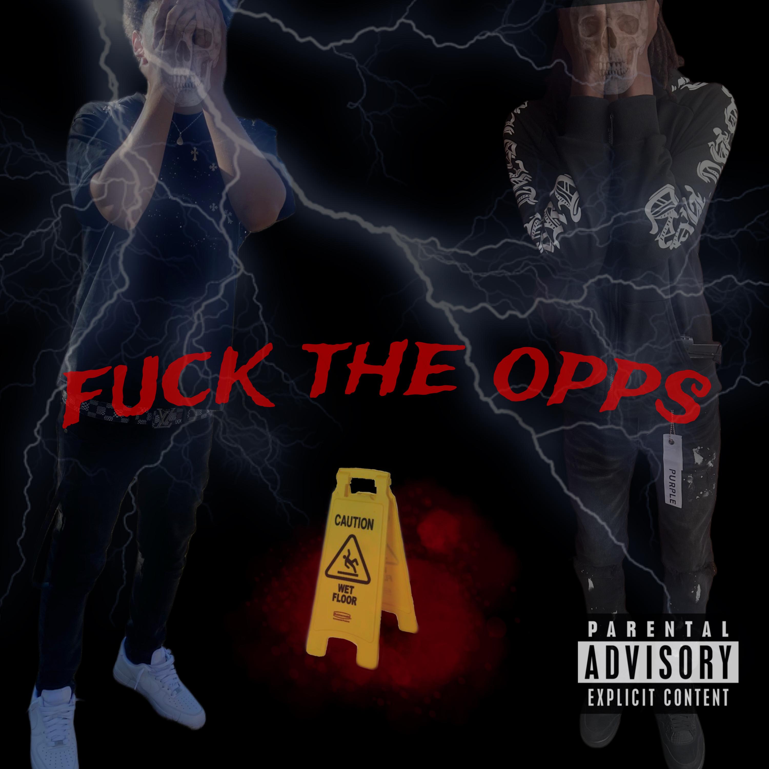 Fuck The Opps artwork