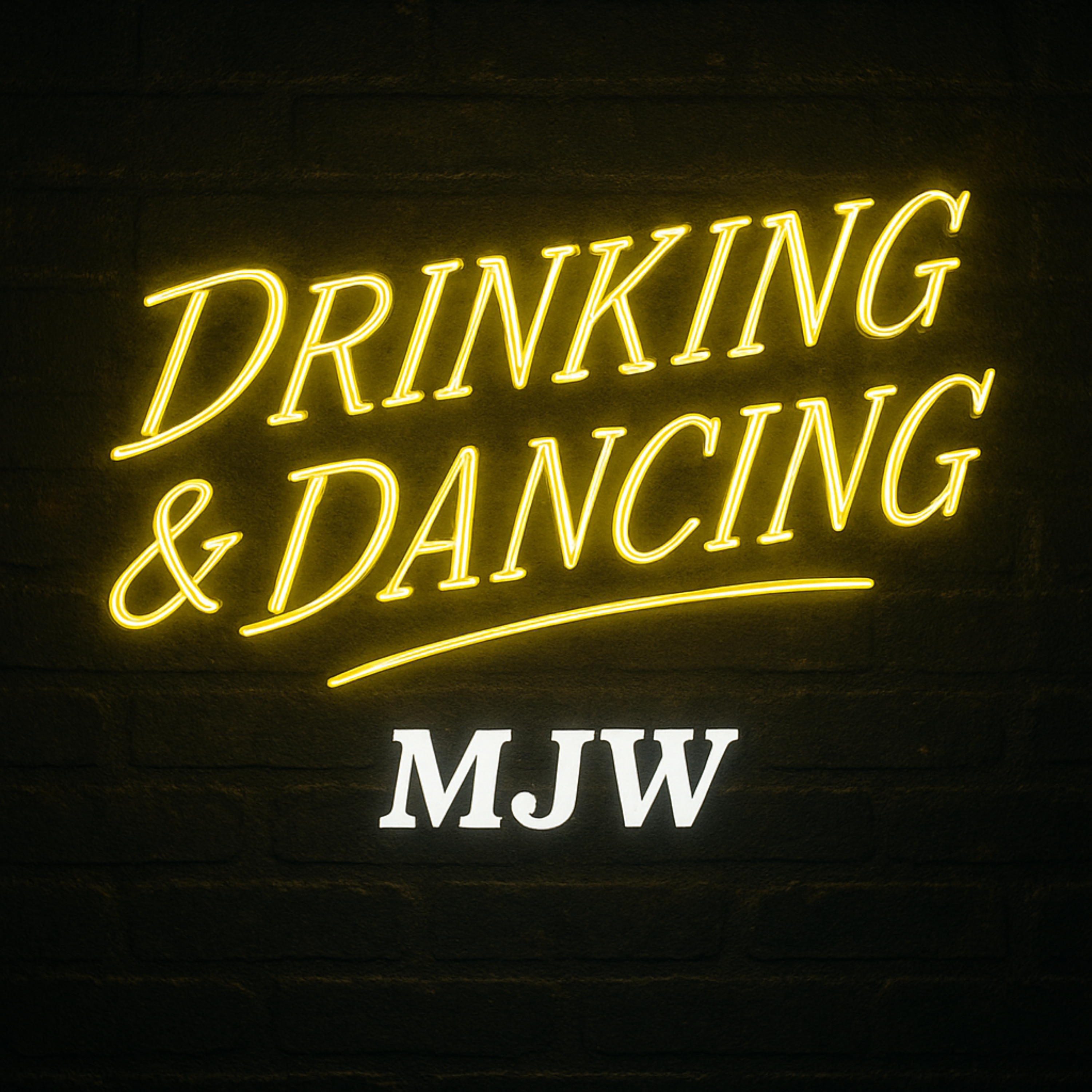 DRINKING & DANCING by MJW cover art