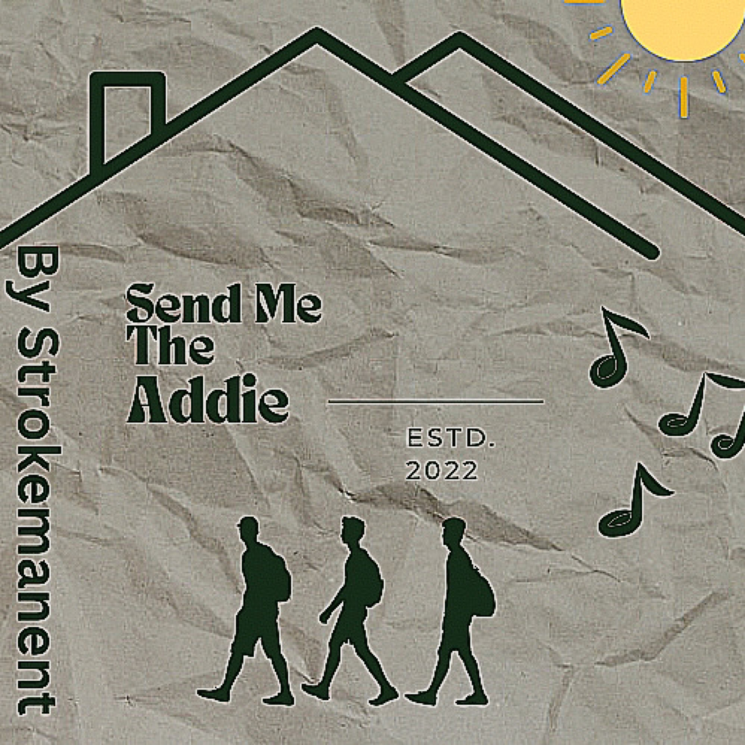 Send Me The Addie artwork