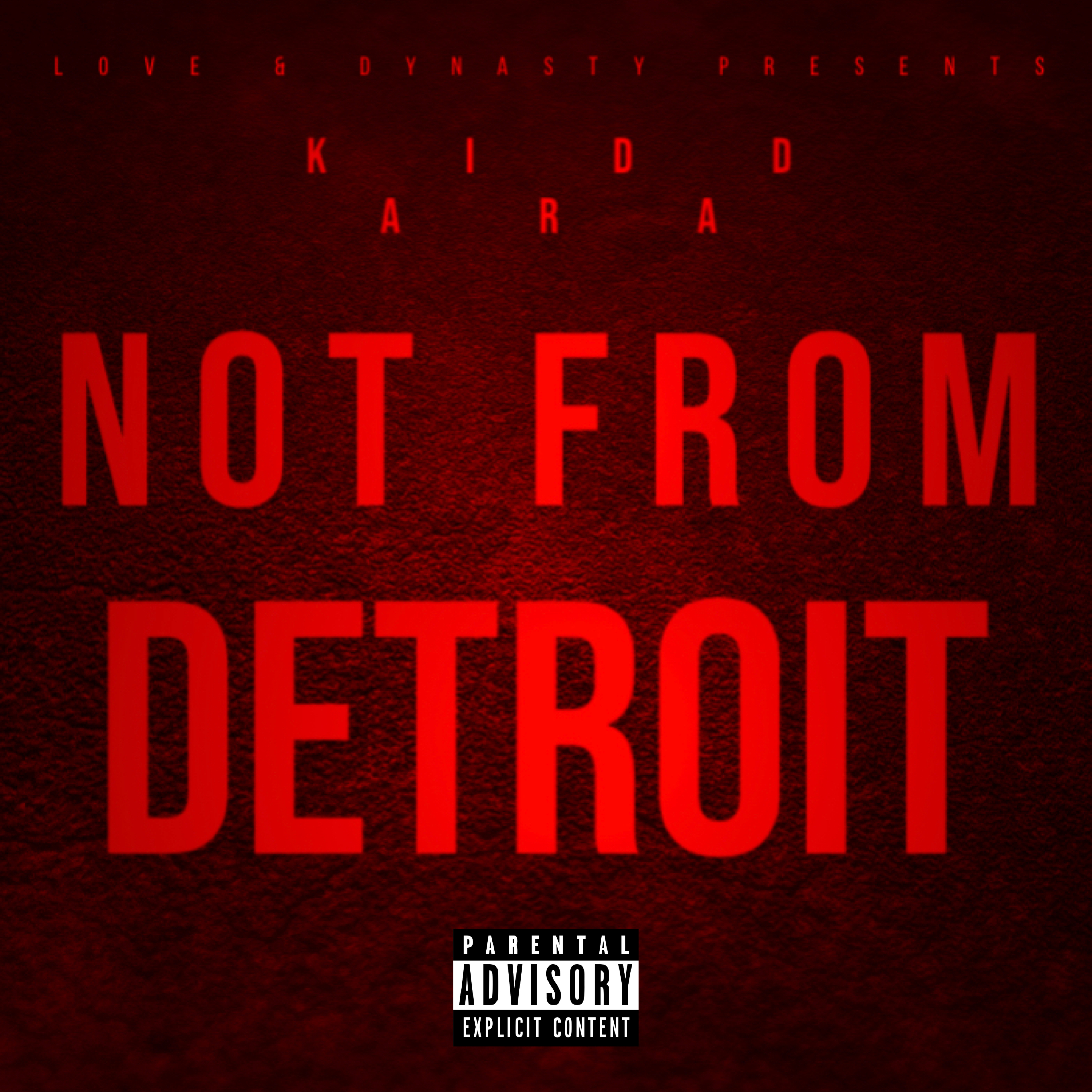 Not From Detroit artwork