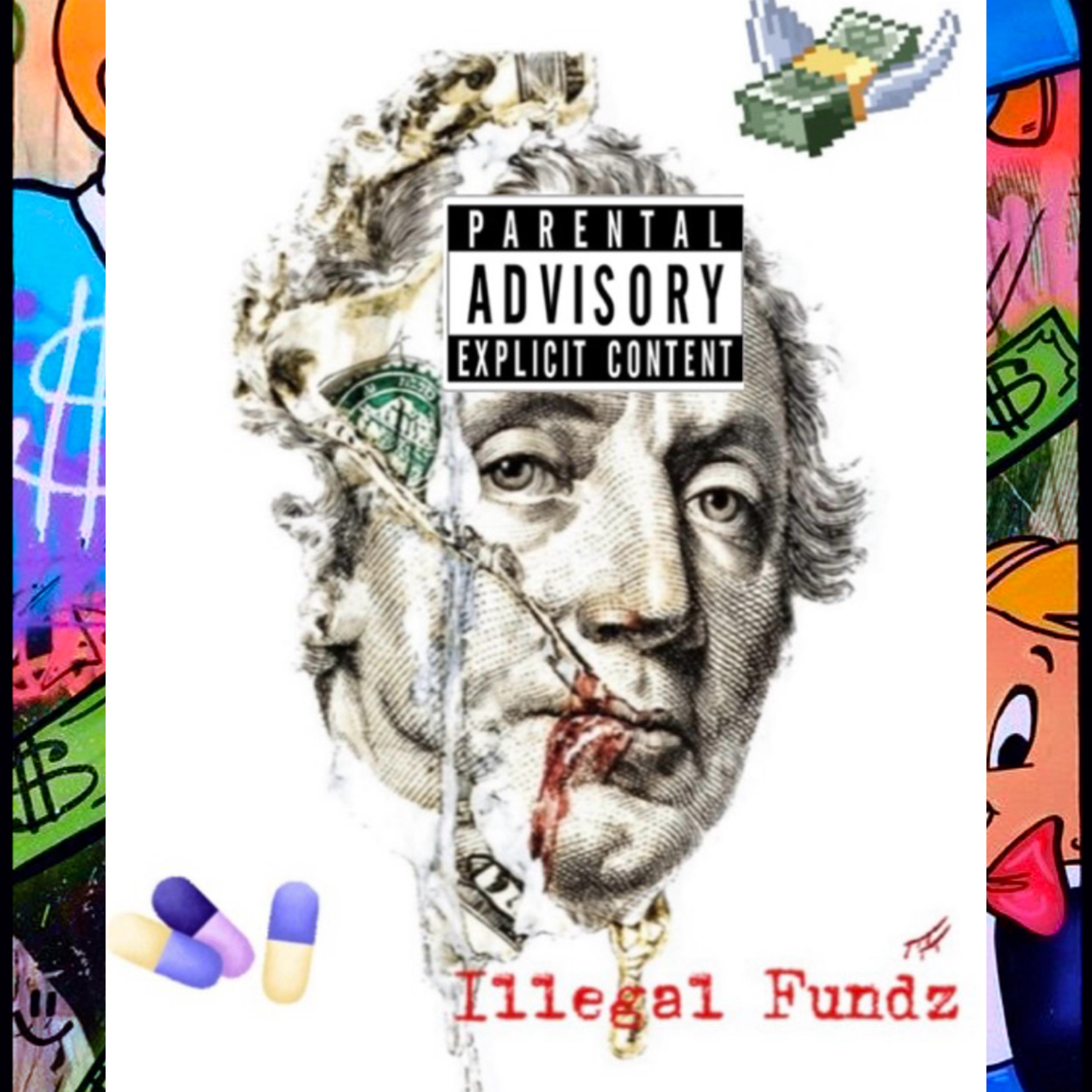Illegal Fundz artwork