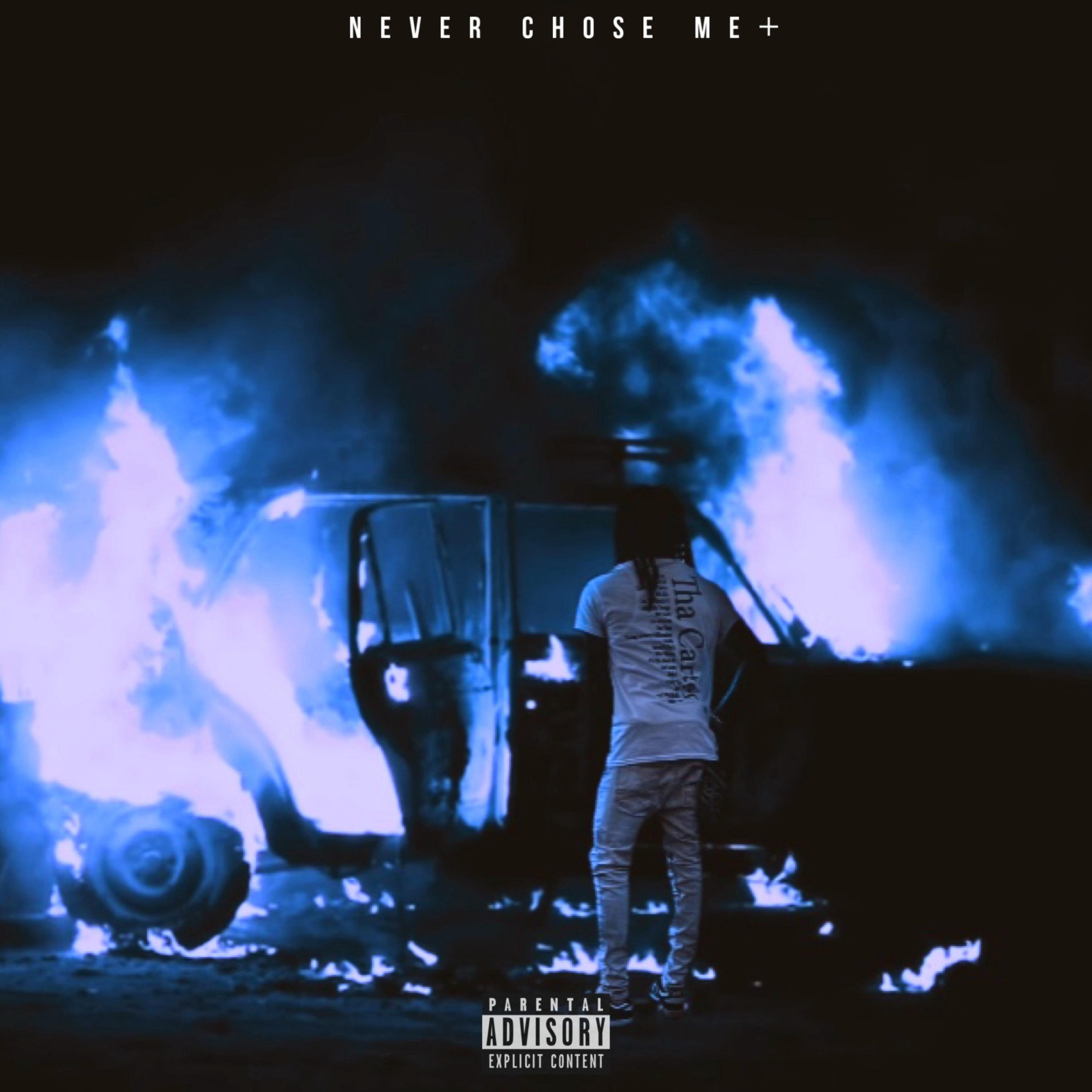 Never Chose Me + artwork