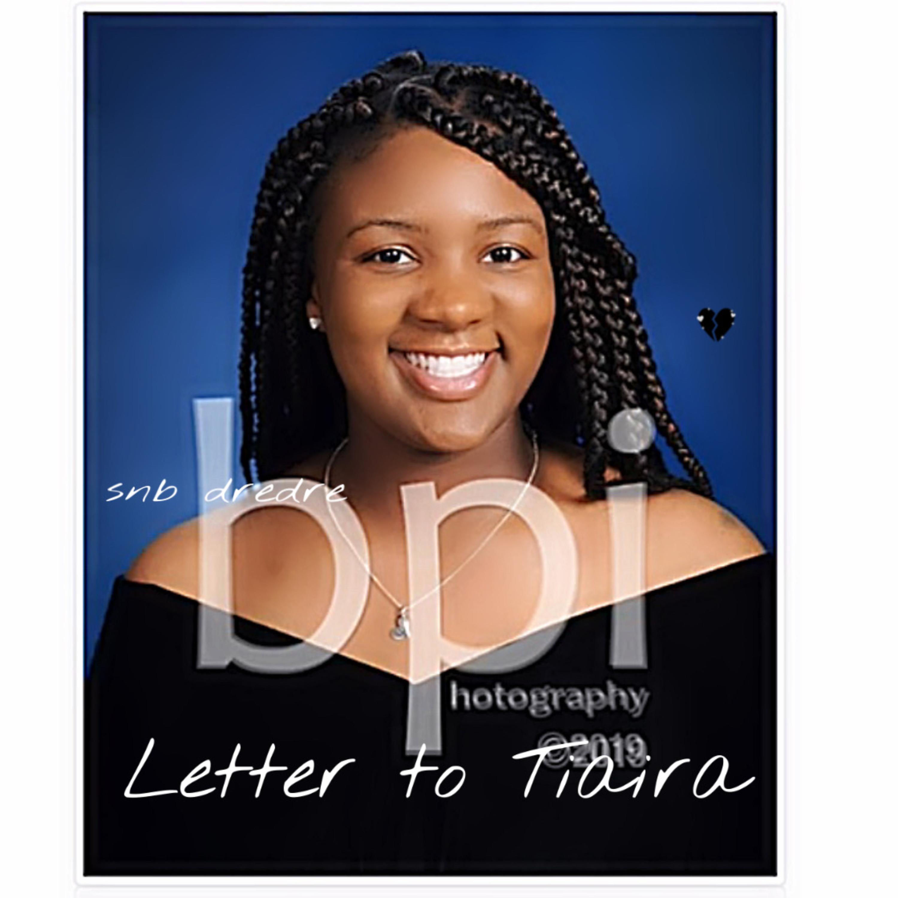 Letter To Tiaira artwork