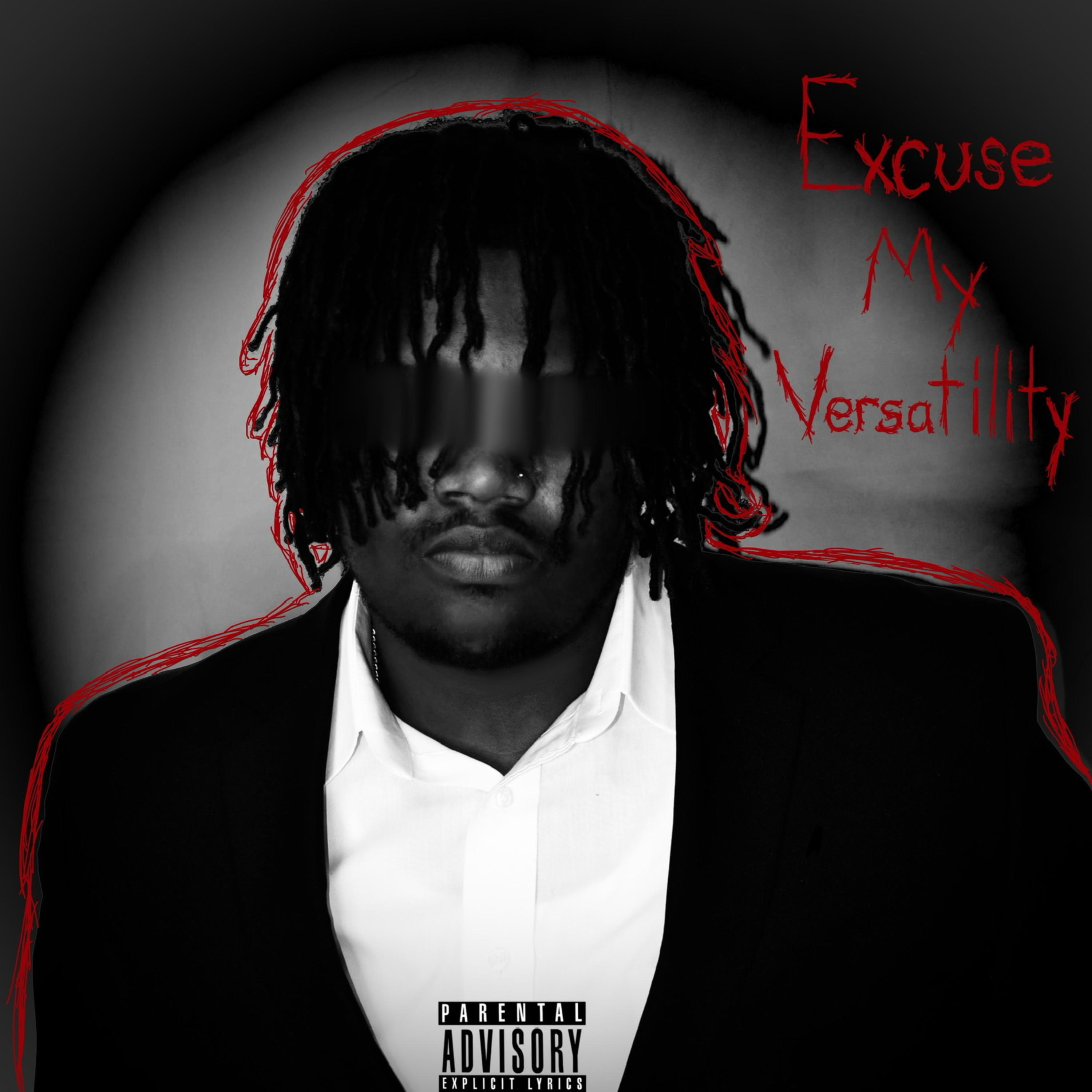 Excuse My Versatility artwork