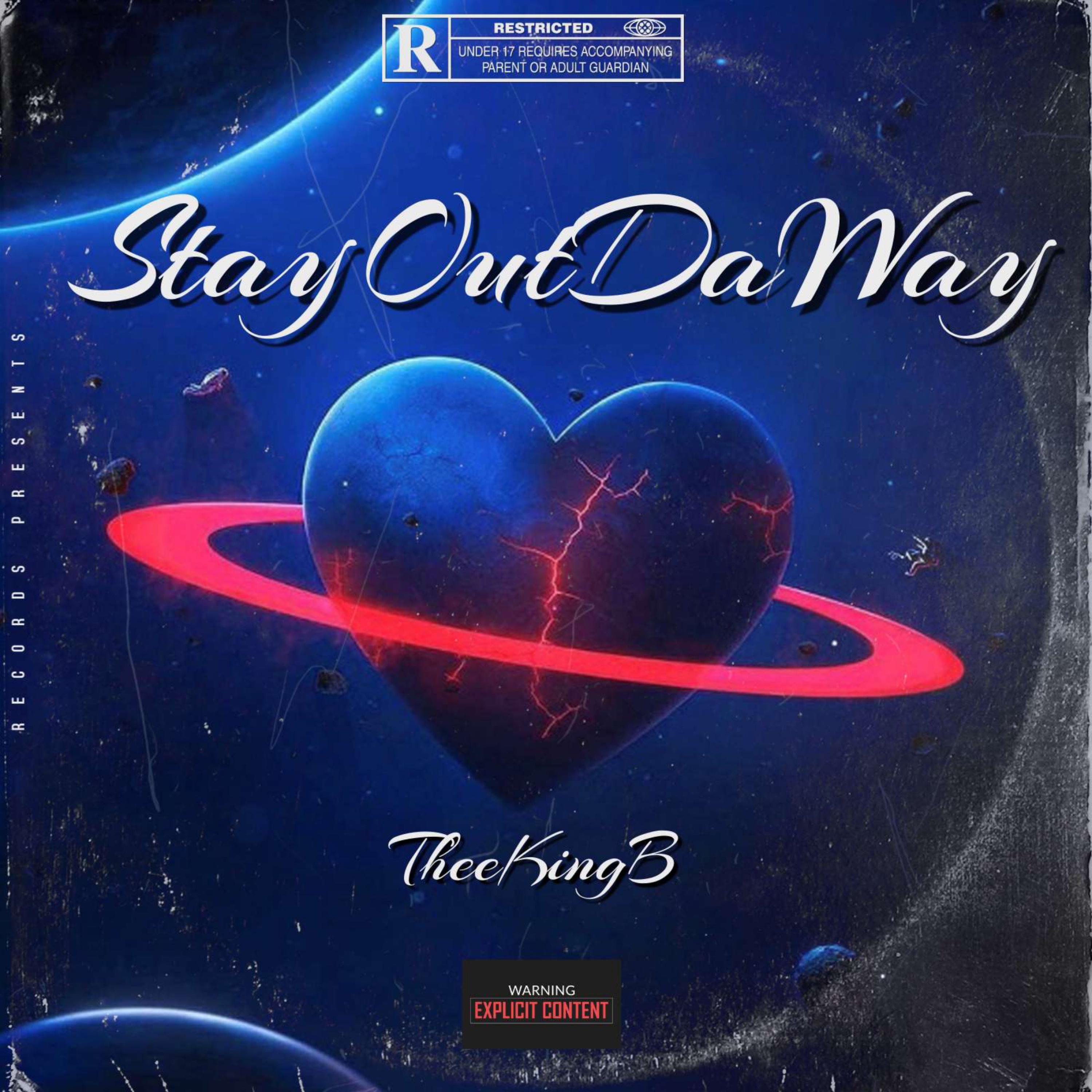 Stay Out Da Way artwork
