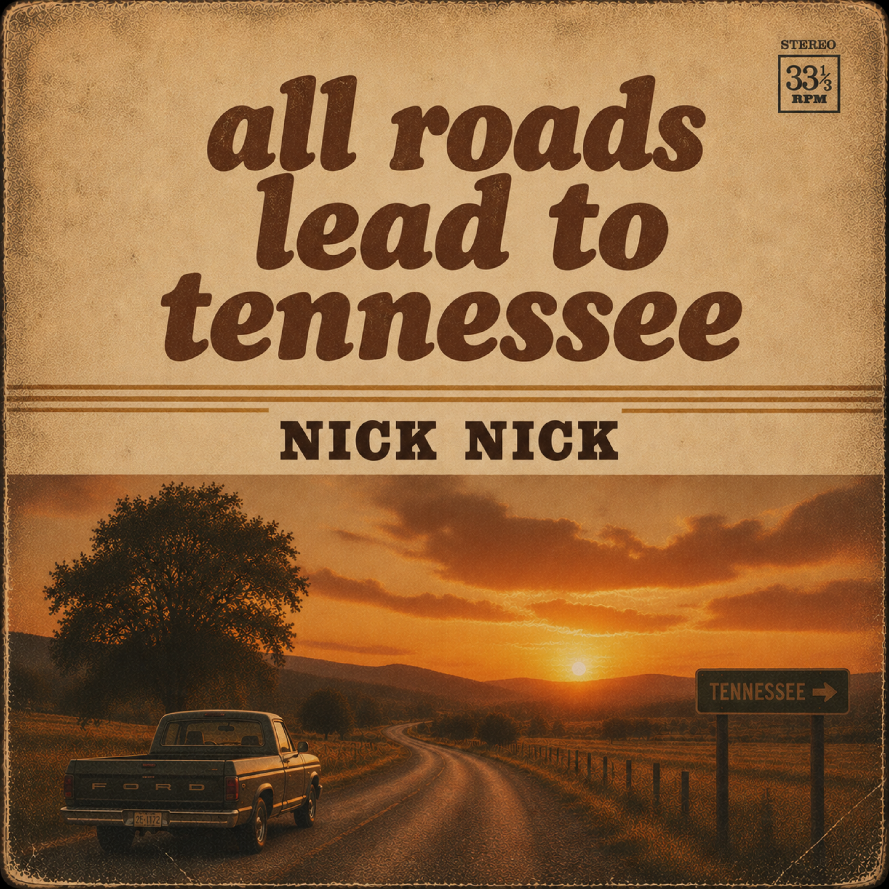 All Roads Lead To Tennessee by Nick Nick cover art