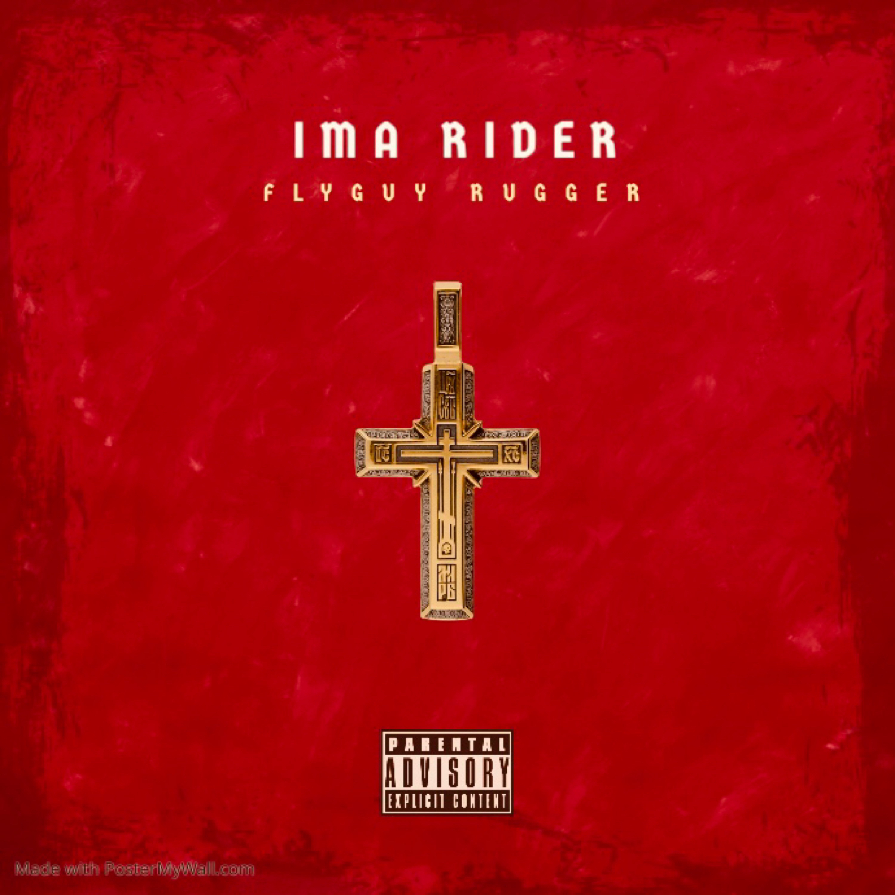 IMA RIDER by Flyguy Rugger cover art