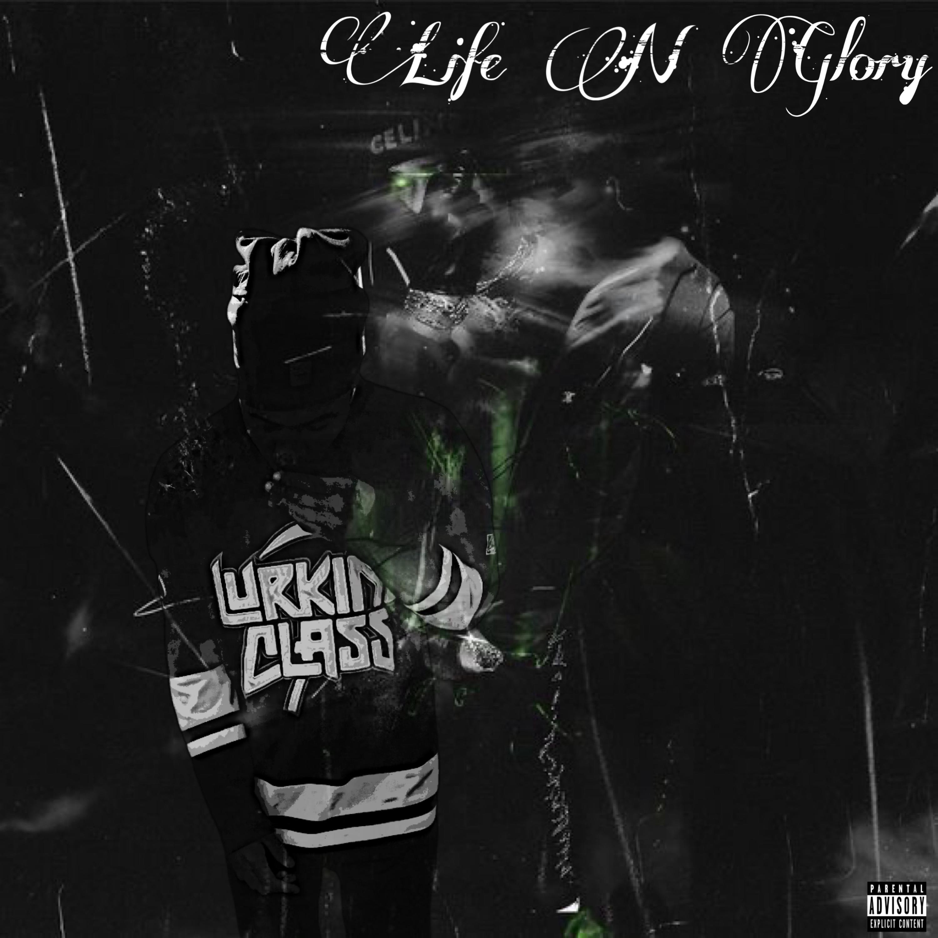 Life N Glory artwork