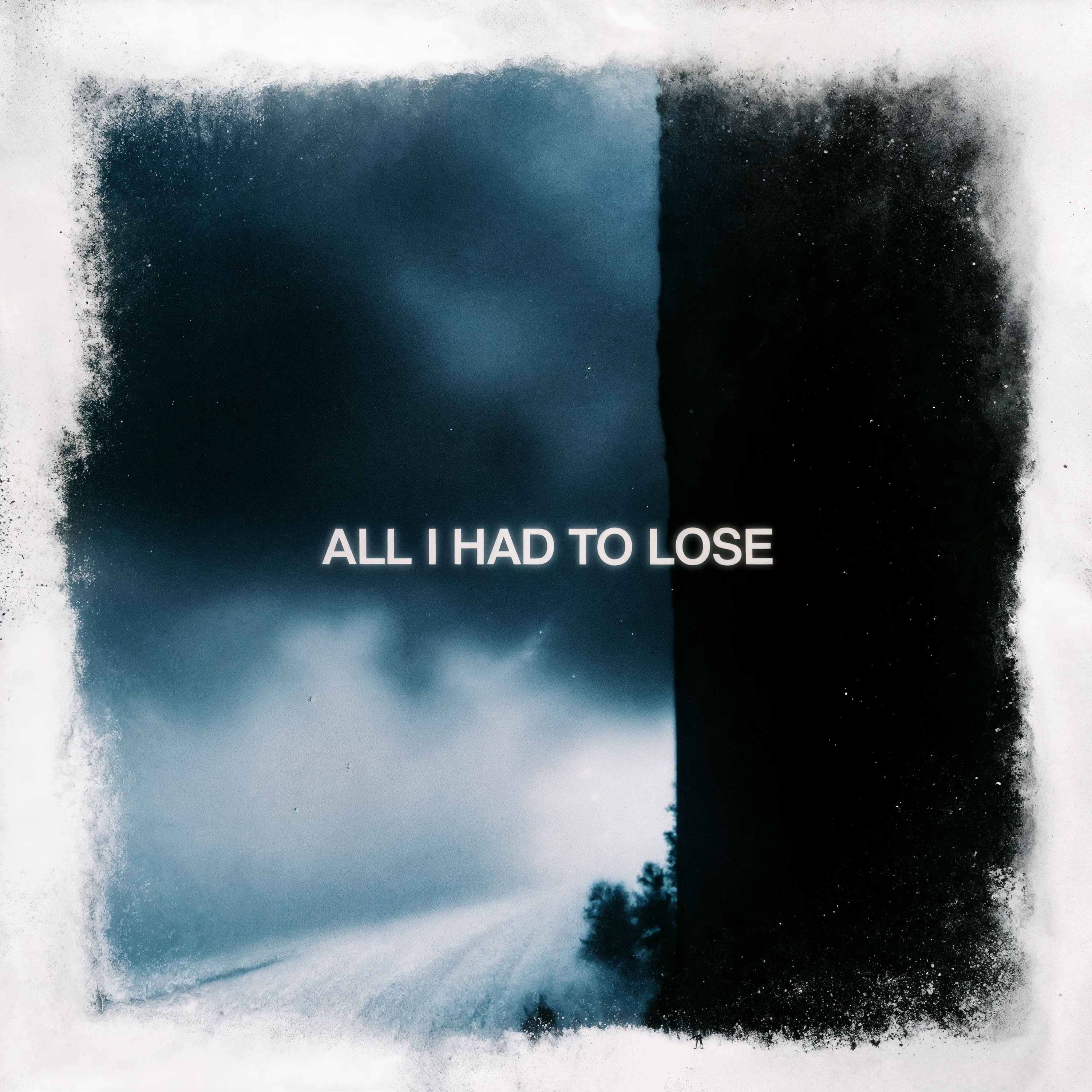 All I Had to Lose artwork