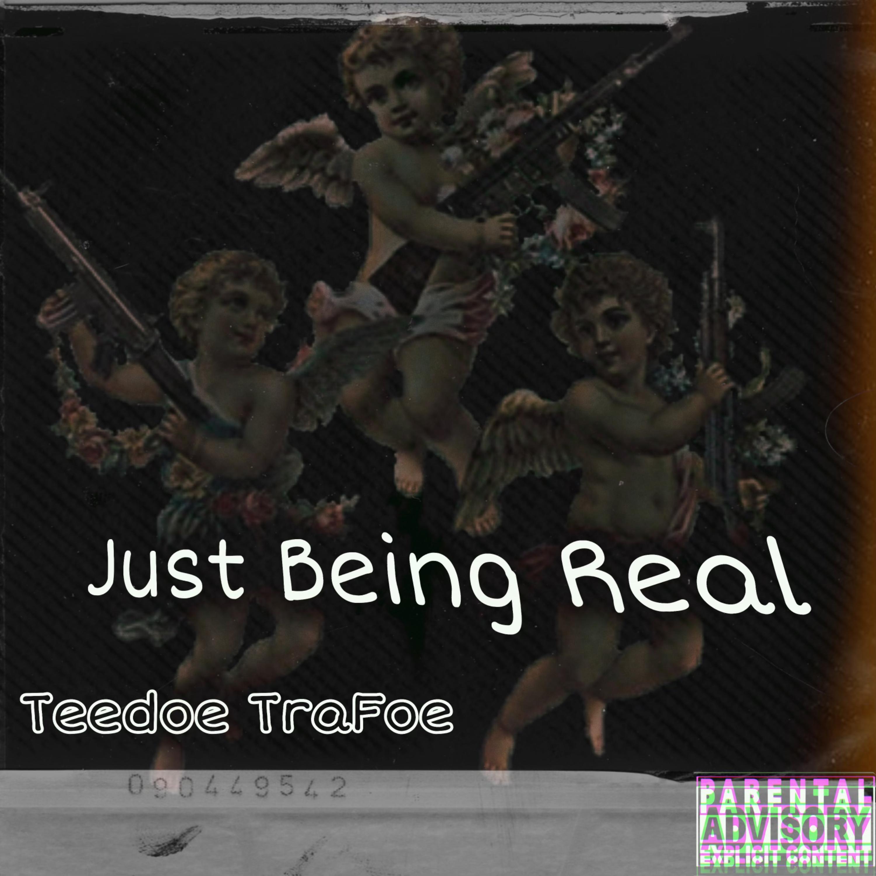 Just Being Real artwork