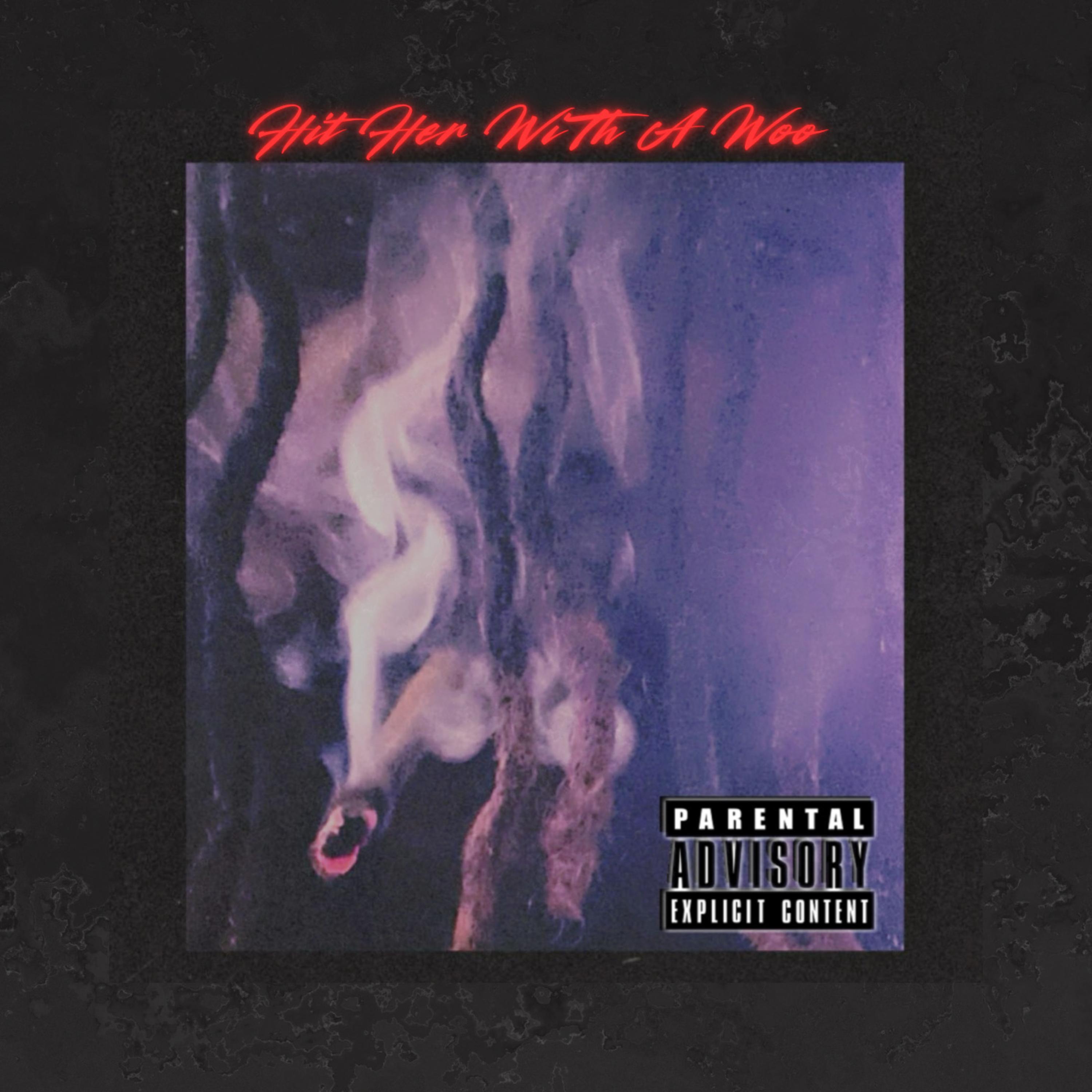 Hit Her With A Woo artwork