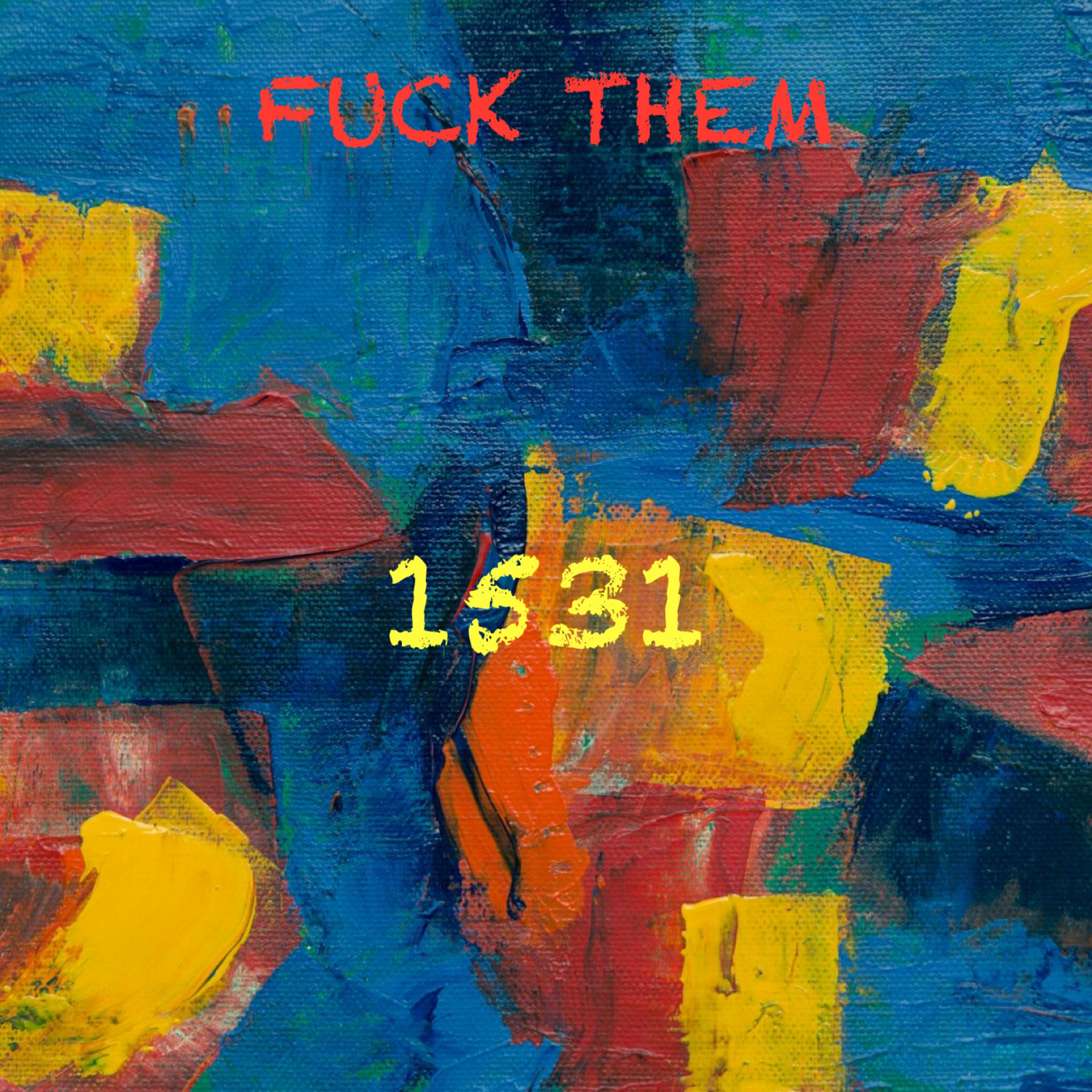 FUCK THEM artwork