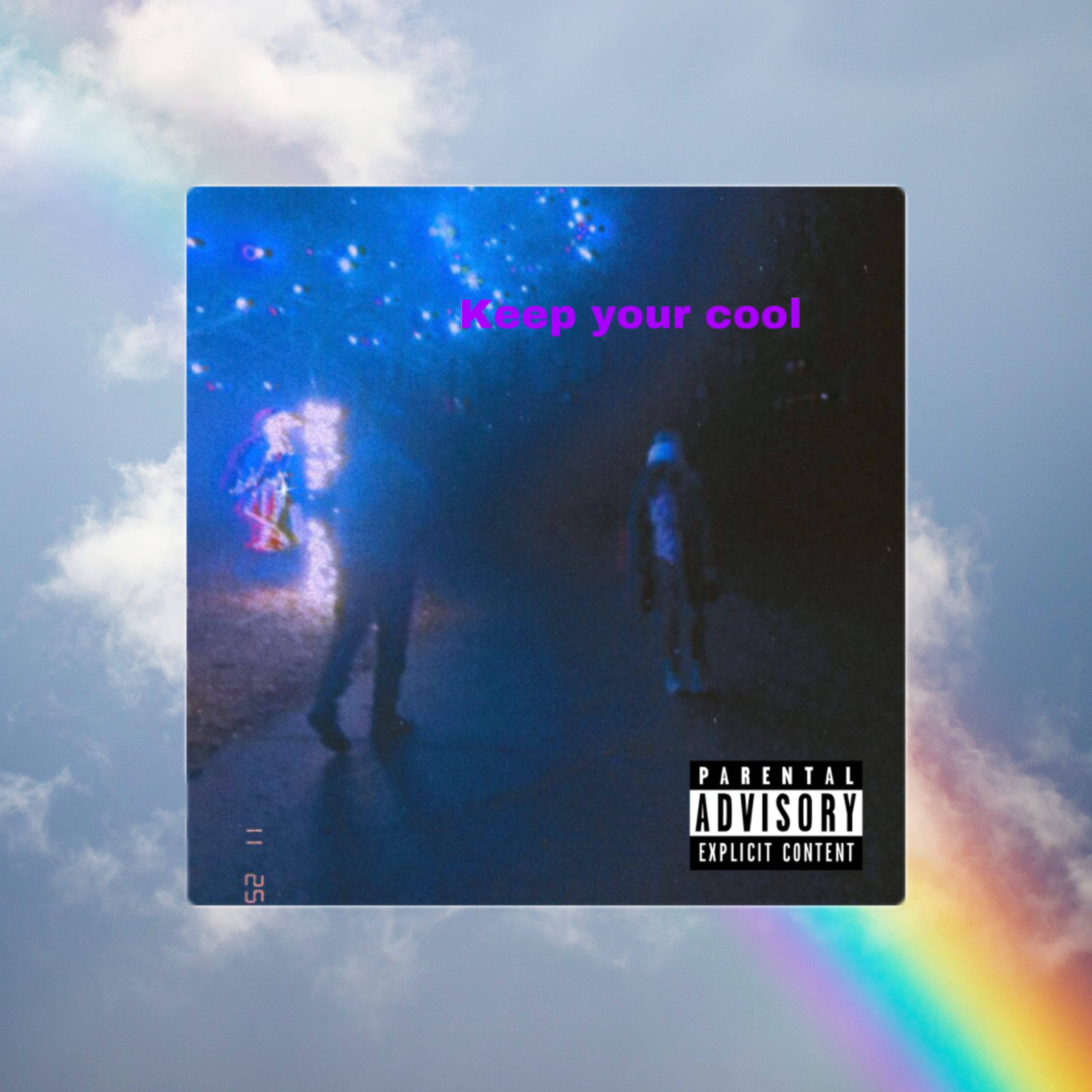 Keep Your Cool artwork