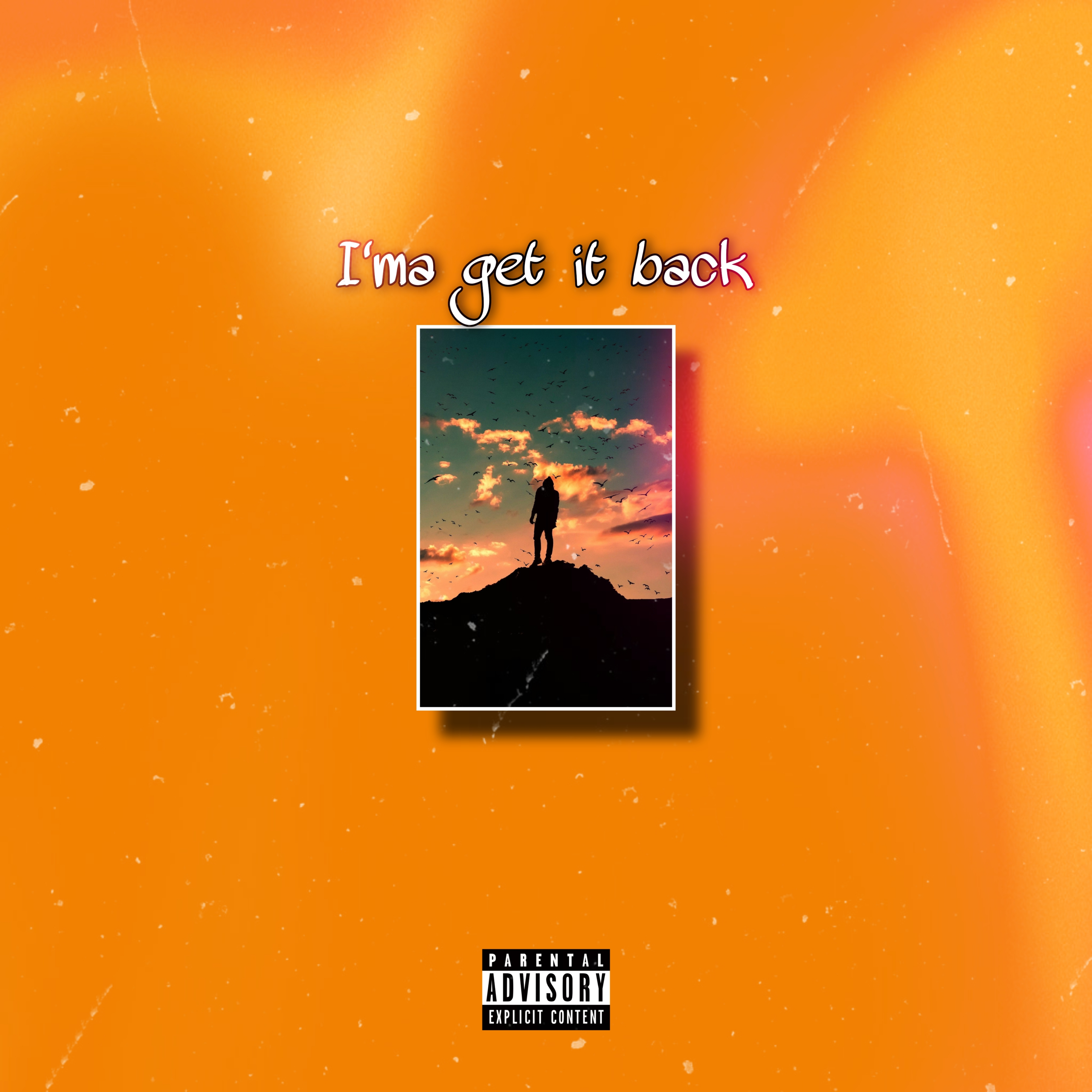 I'ma get it back artwork