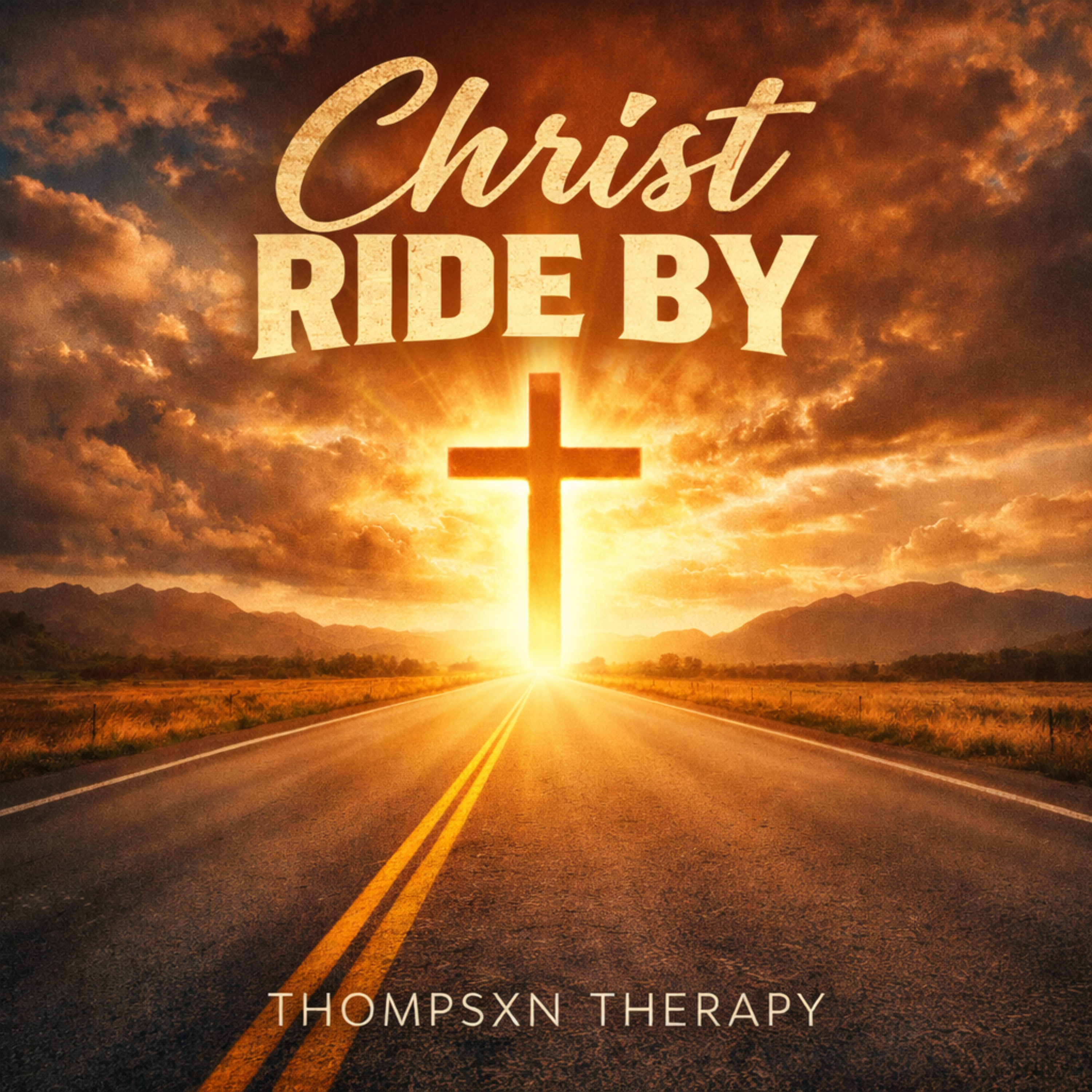 Christ Ride By by Thompsxn Therapy cover art