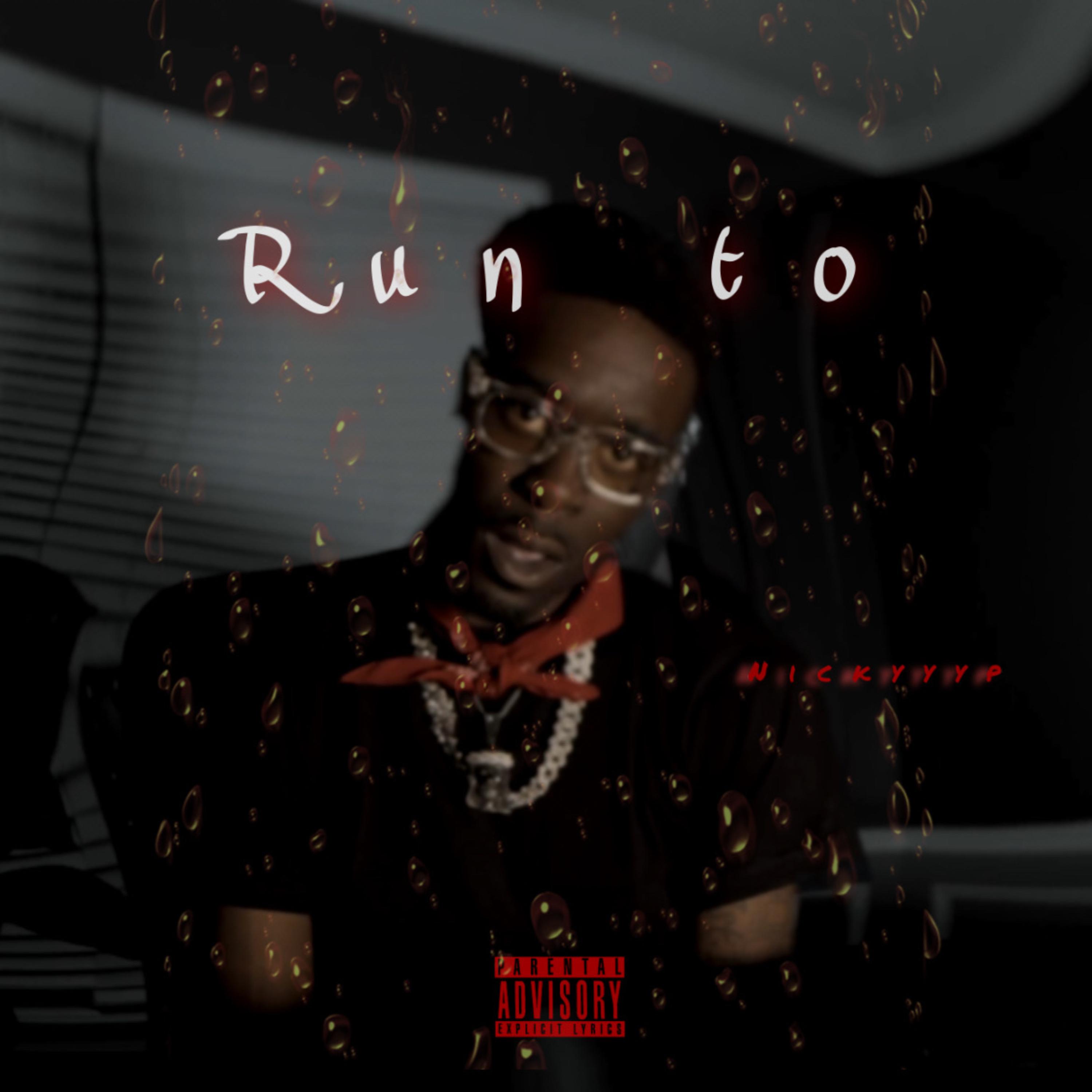 Run To by Nickyyyp cover art
