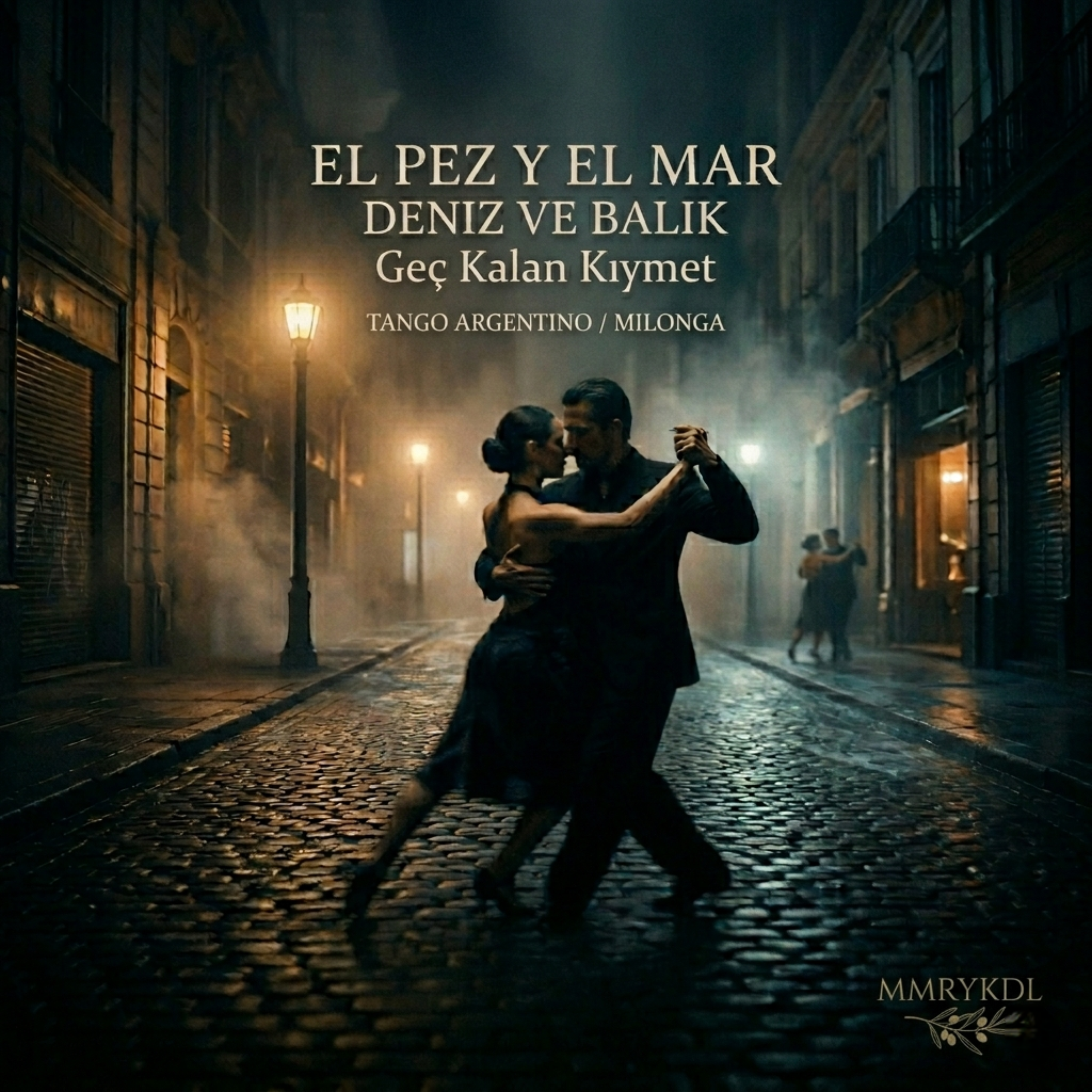 El Pez y el Mar — La Valía Tardía by MMRYKDL cover art