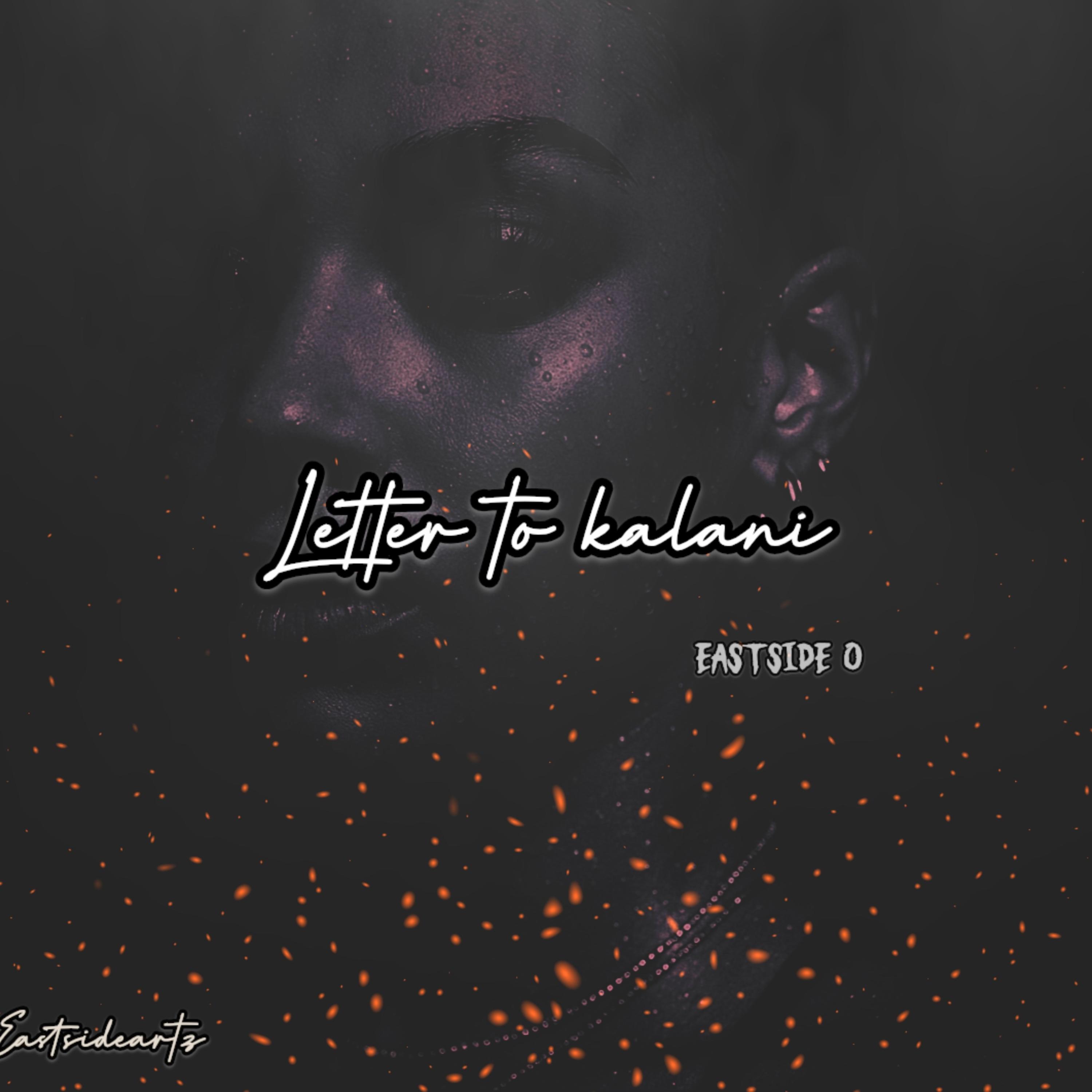 Letter To Kalani by Eastside O cover art
