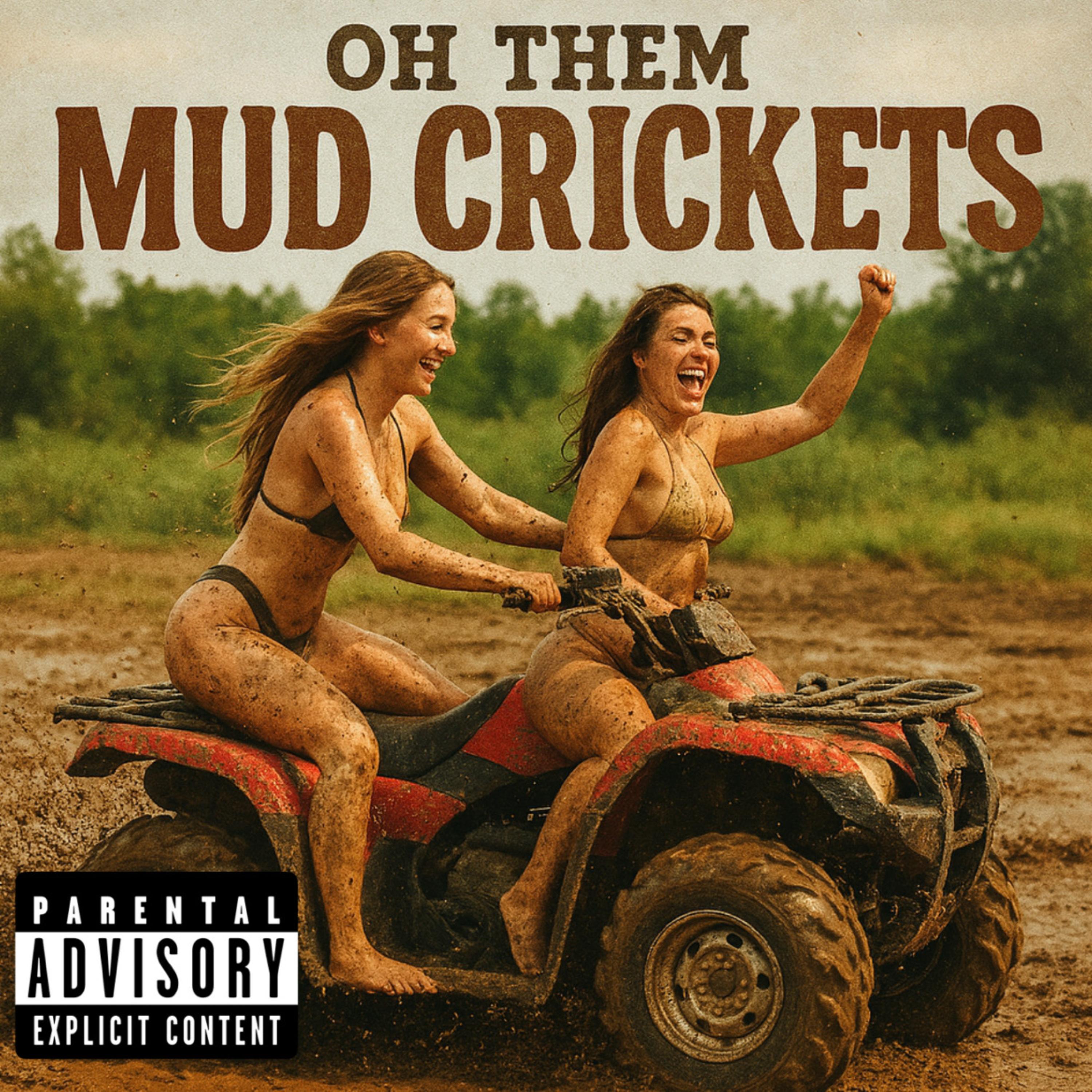 Oh Them Mud Crickets artwork