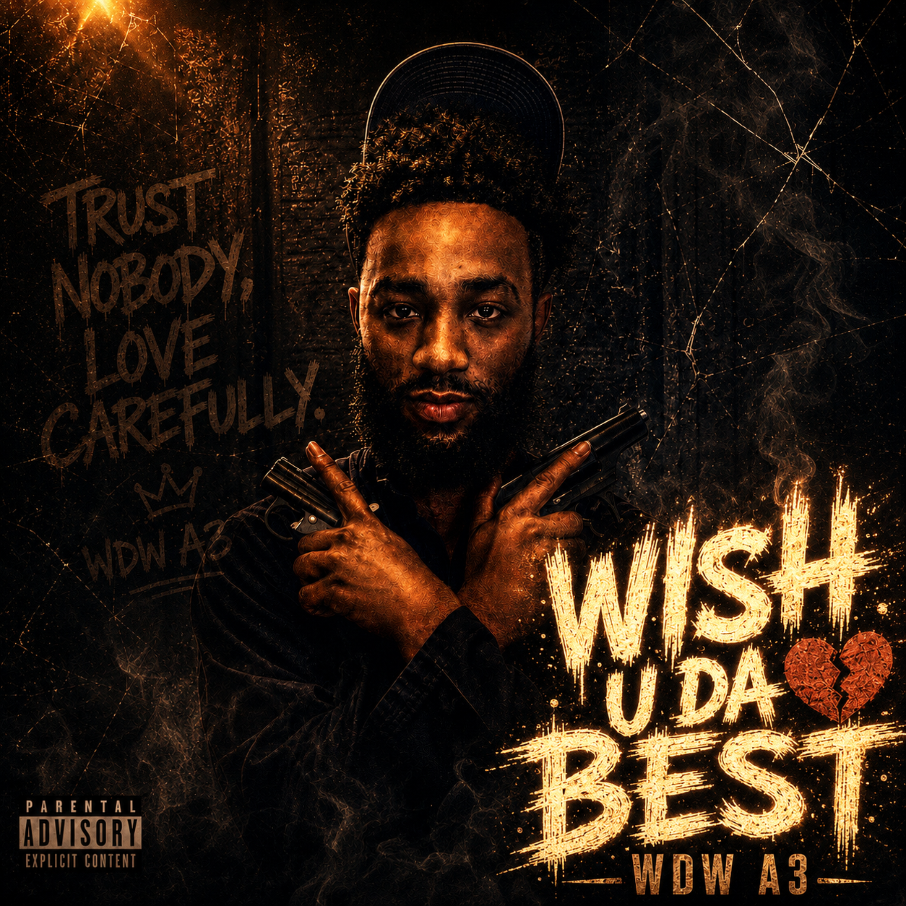 Wish U Da Best by WDW A3 cover art