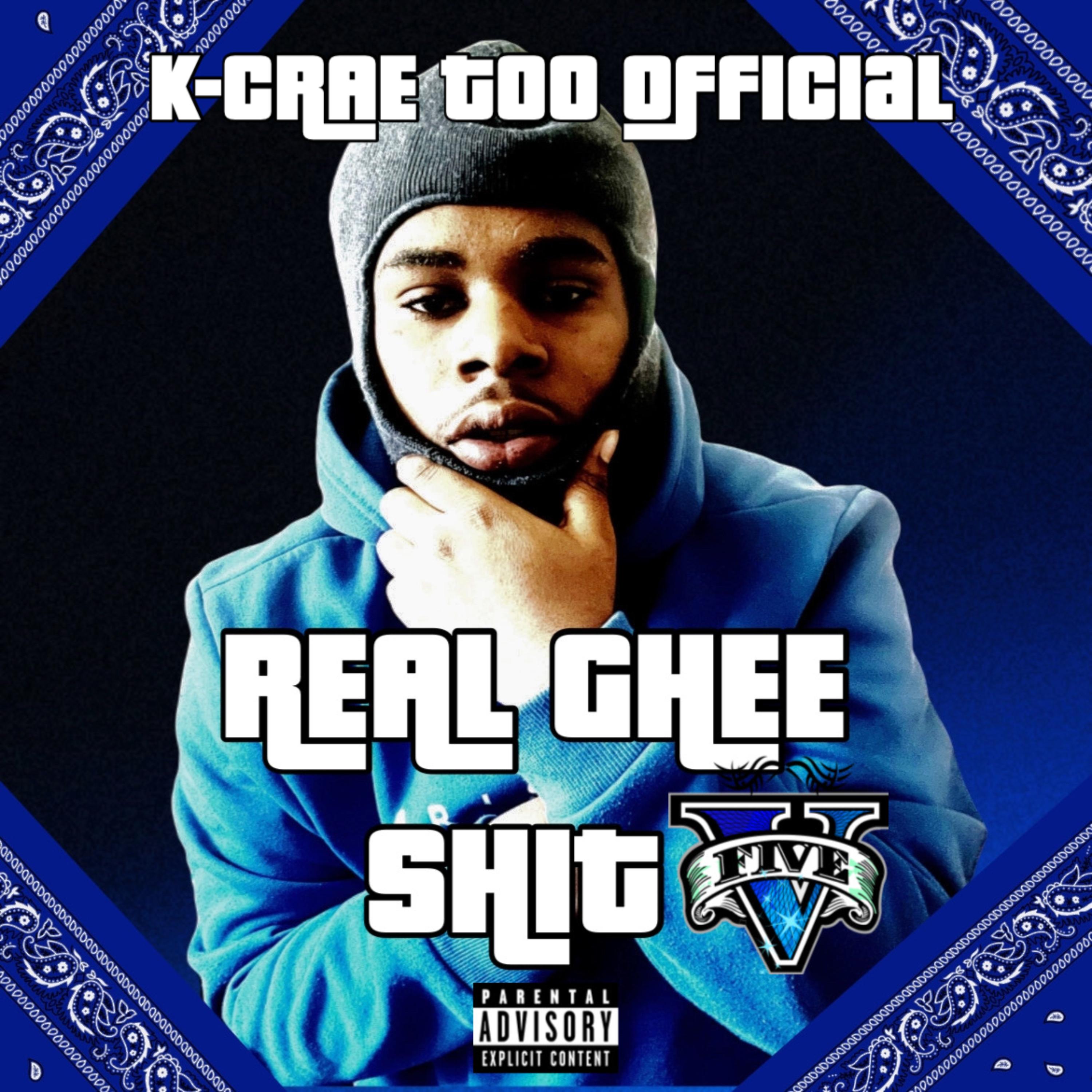 Real Ghee Shit 5 by K-crae cover art