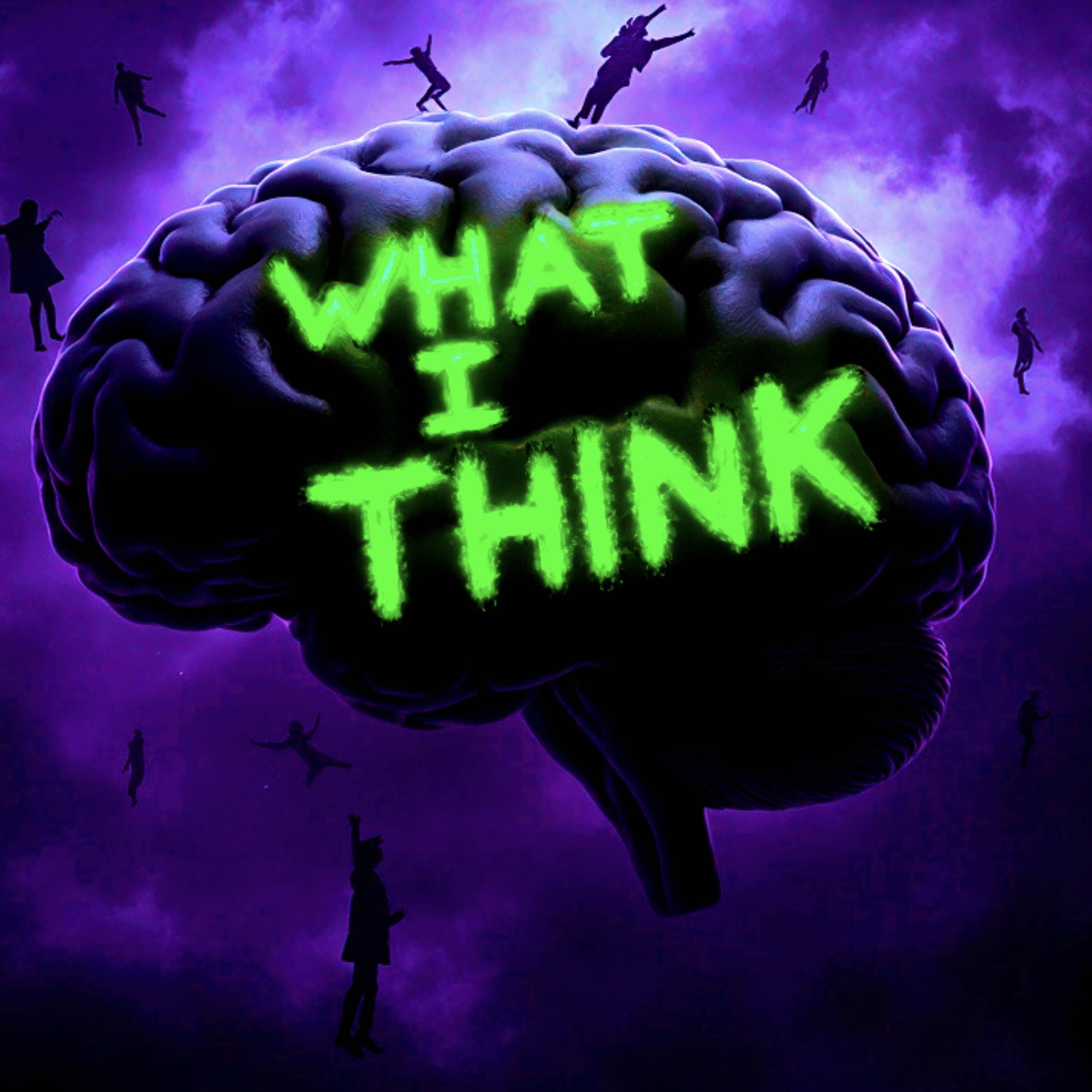 What I Think artwork