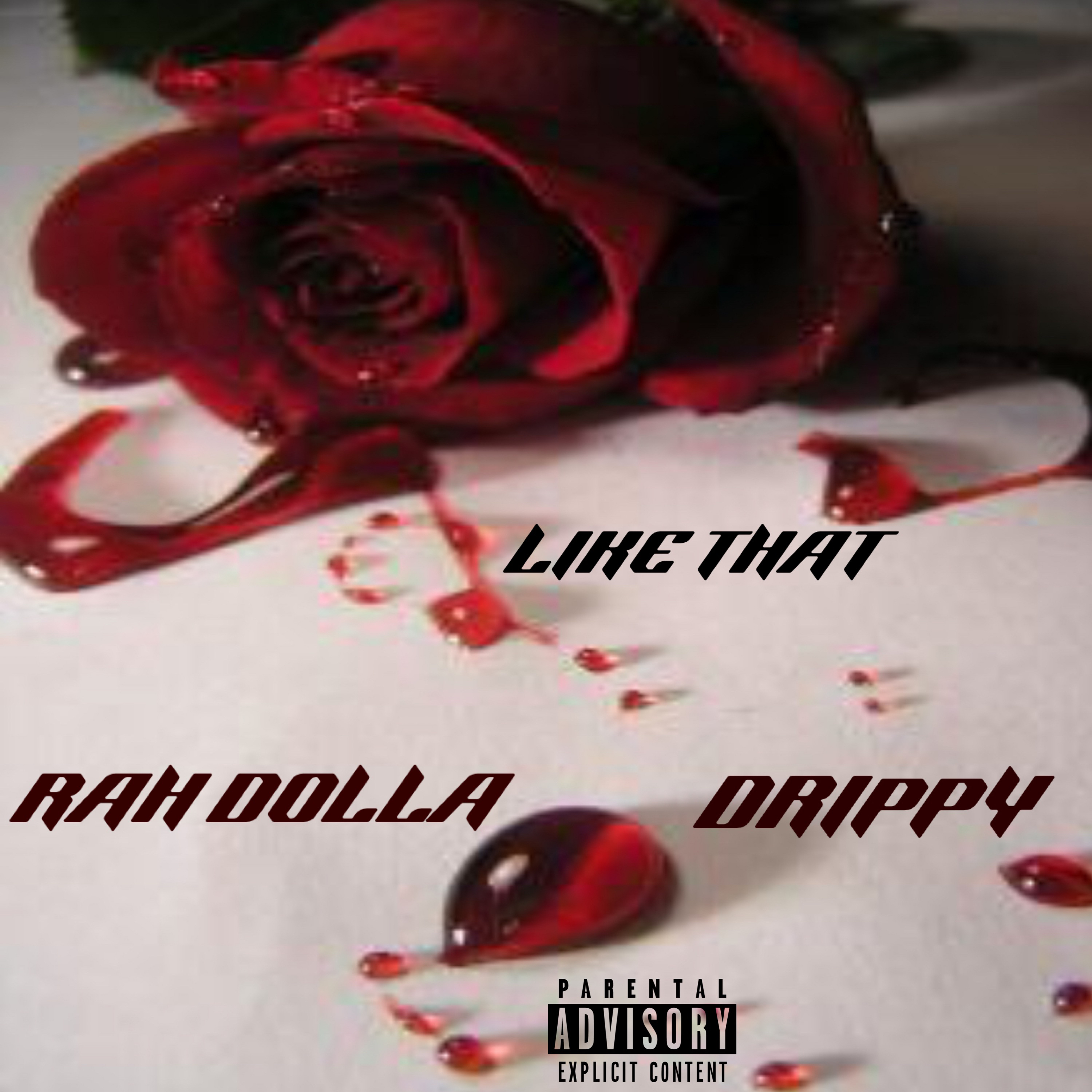 LIKE THAT by Rah Dolla cover art