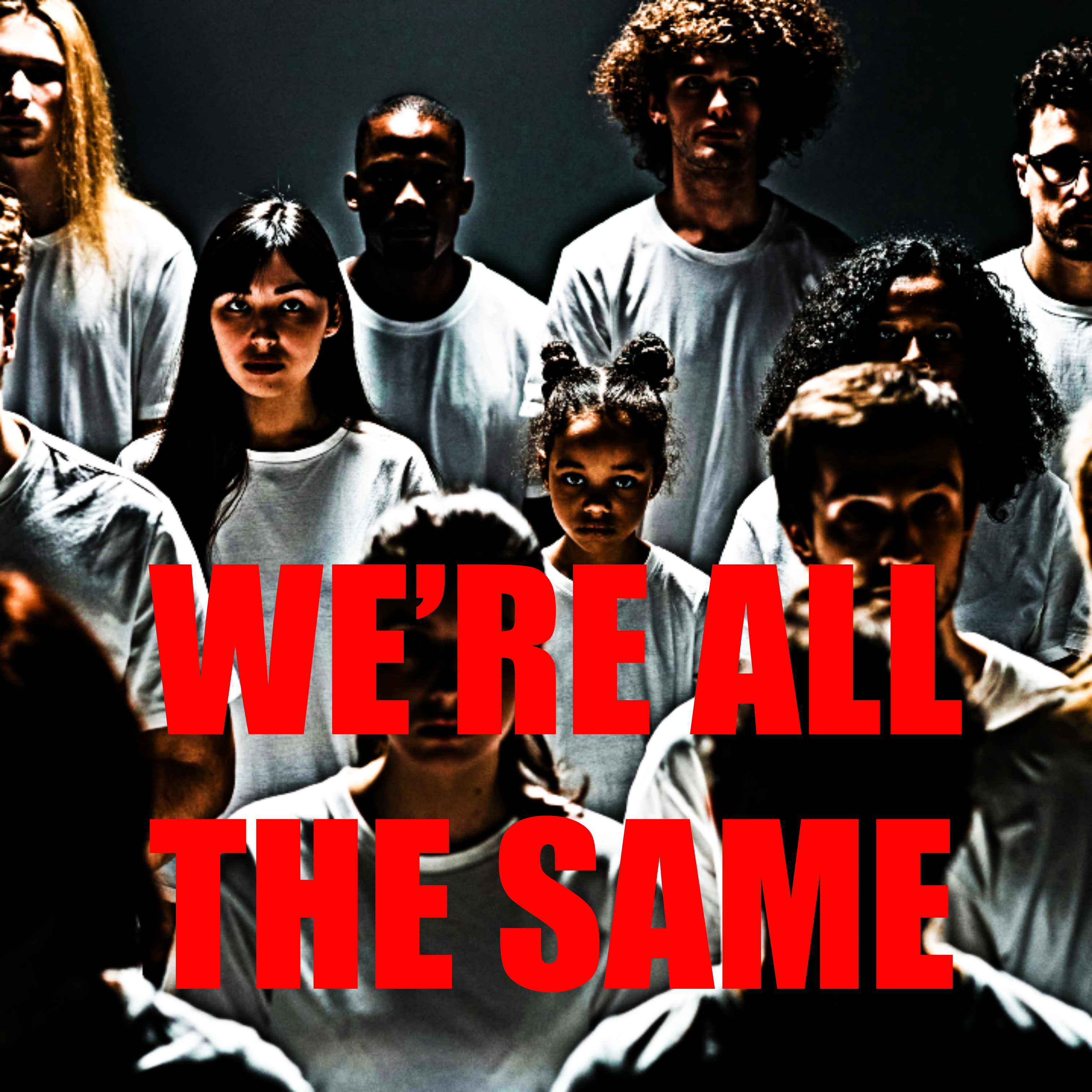 WE’RE ALL THE SAME artwork
