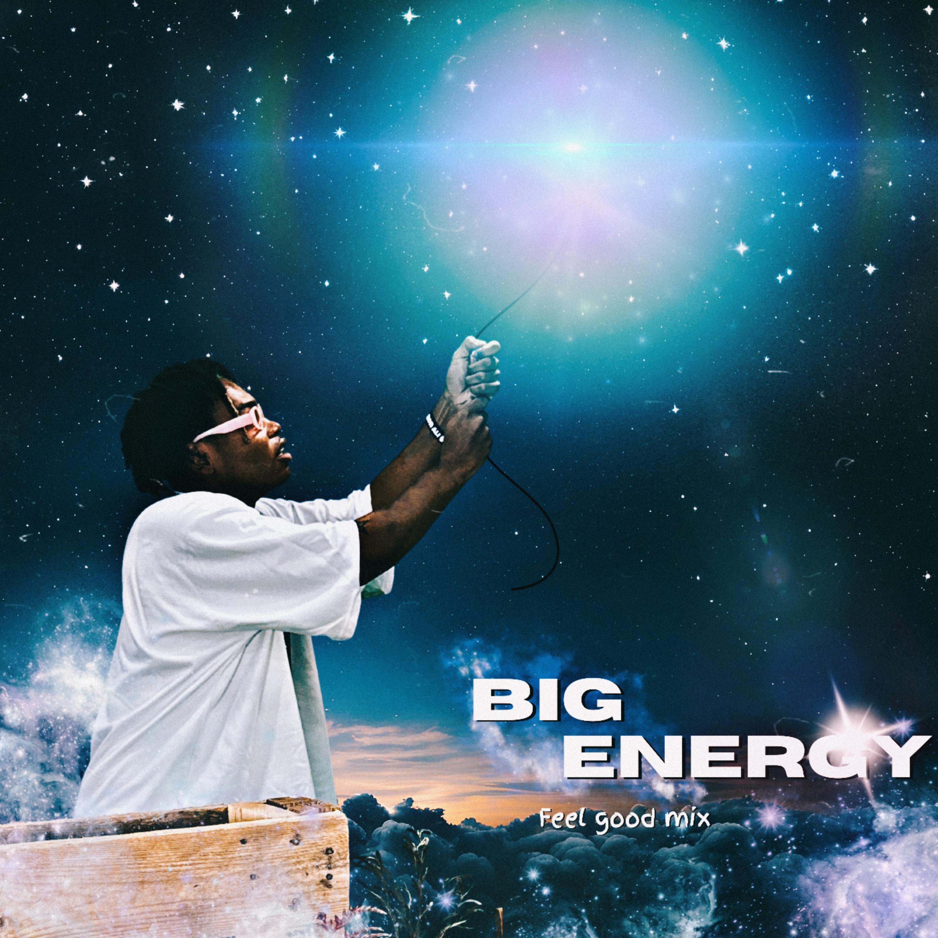 Big Energy (Feel Good Mix) artwork