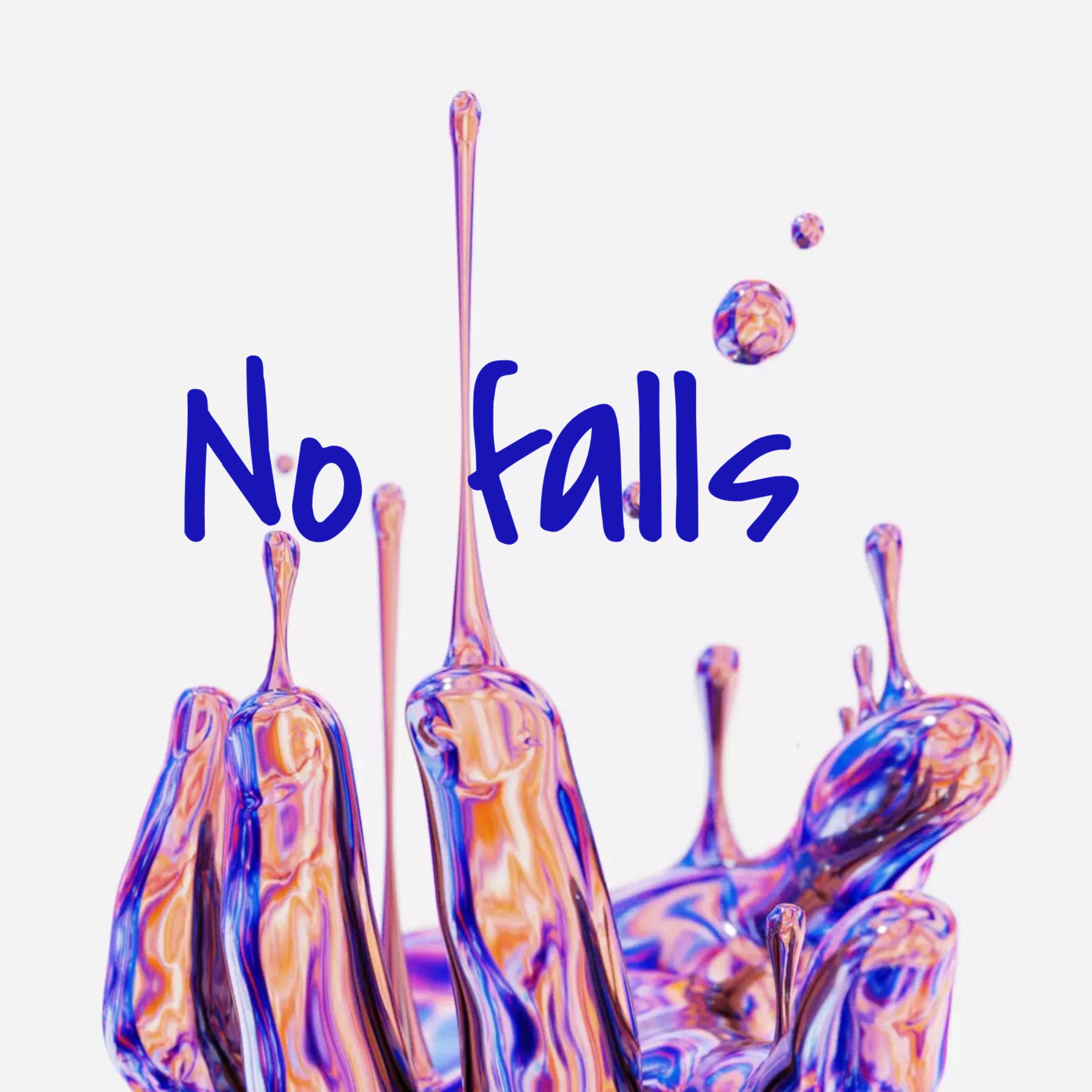 No Falls artwork