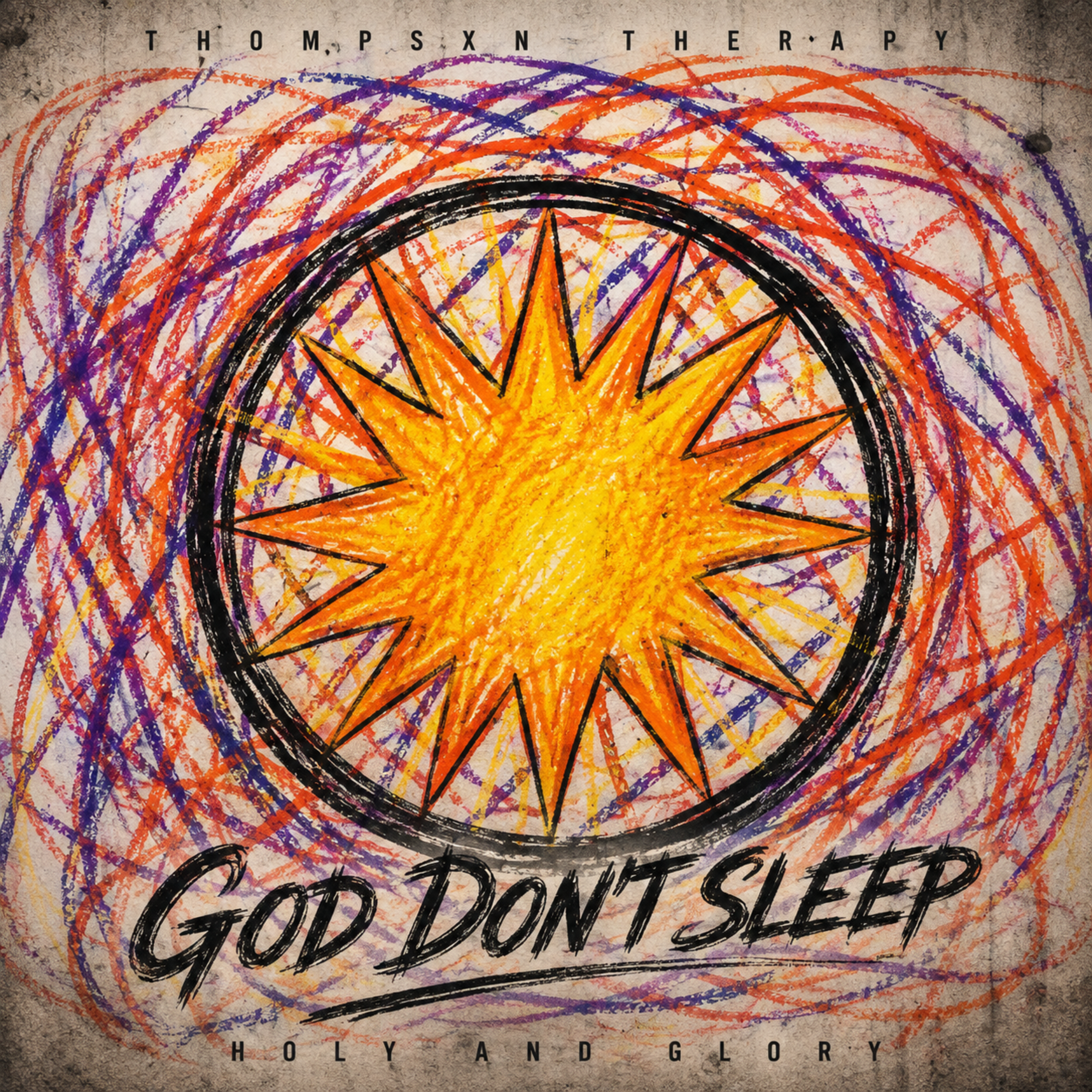 God Don't Sleep by Thompsxn Therapy cover art