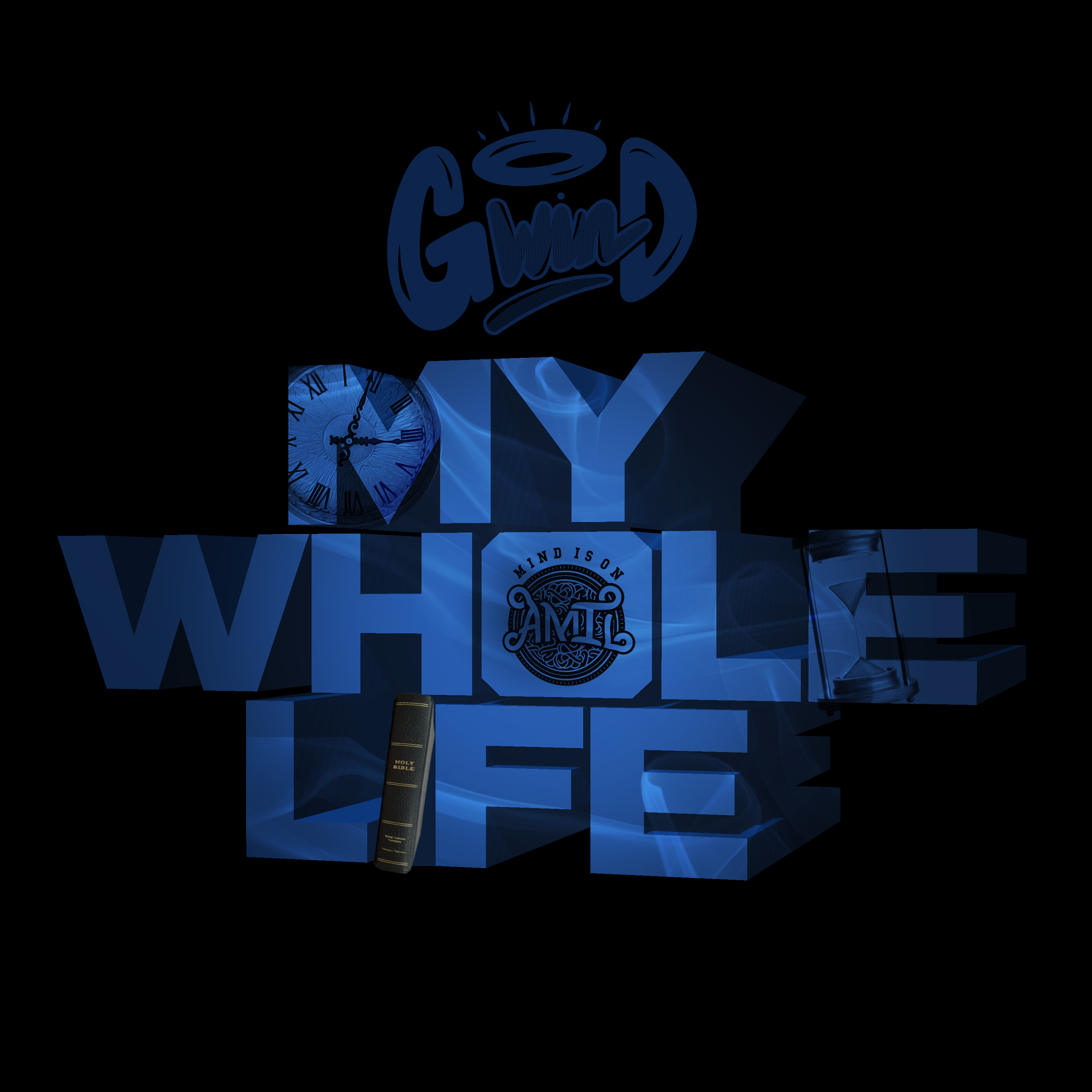 My Whole Life artwork