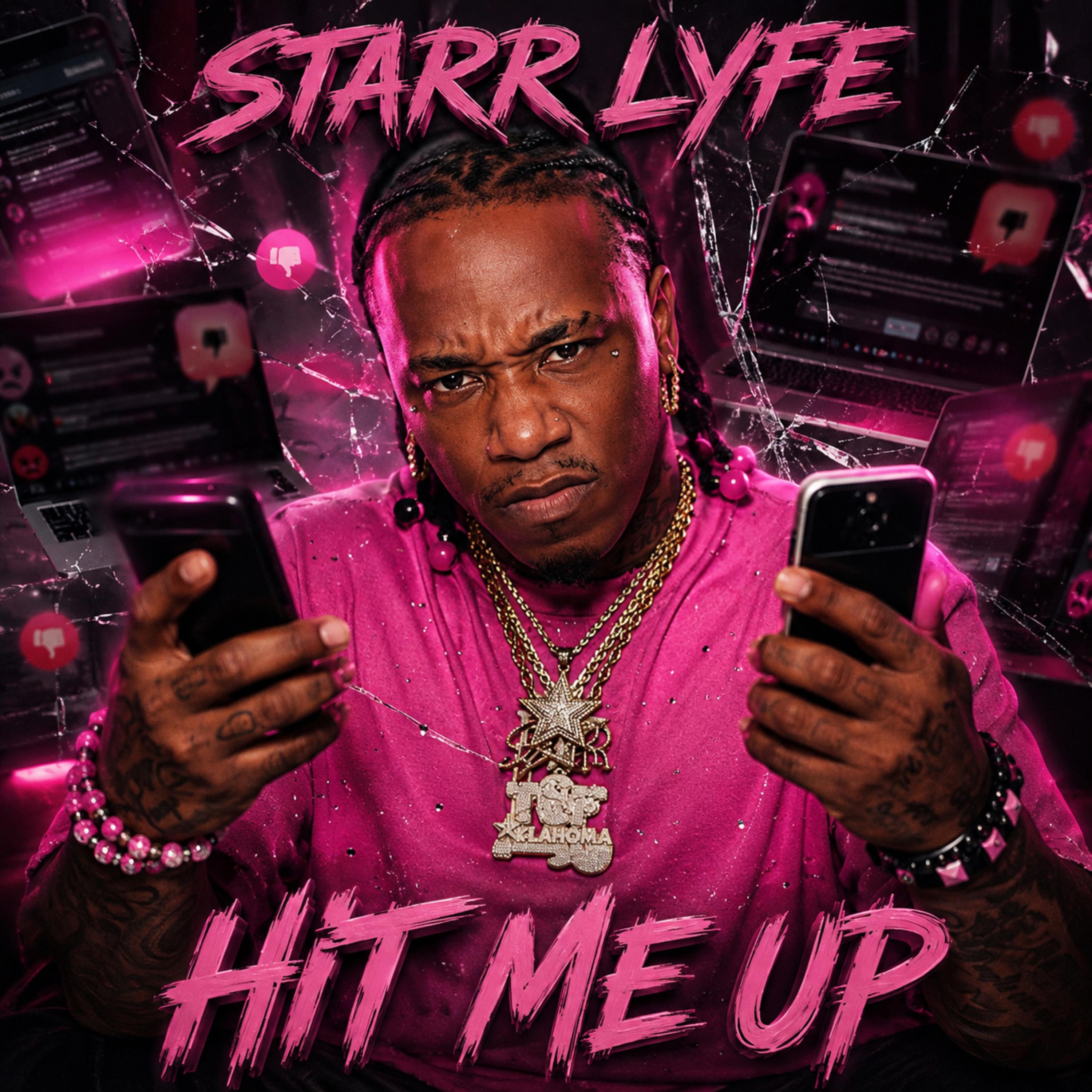 Hit Me Up by Starr Lyfe cover art