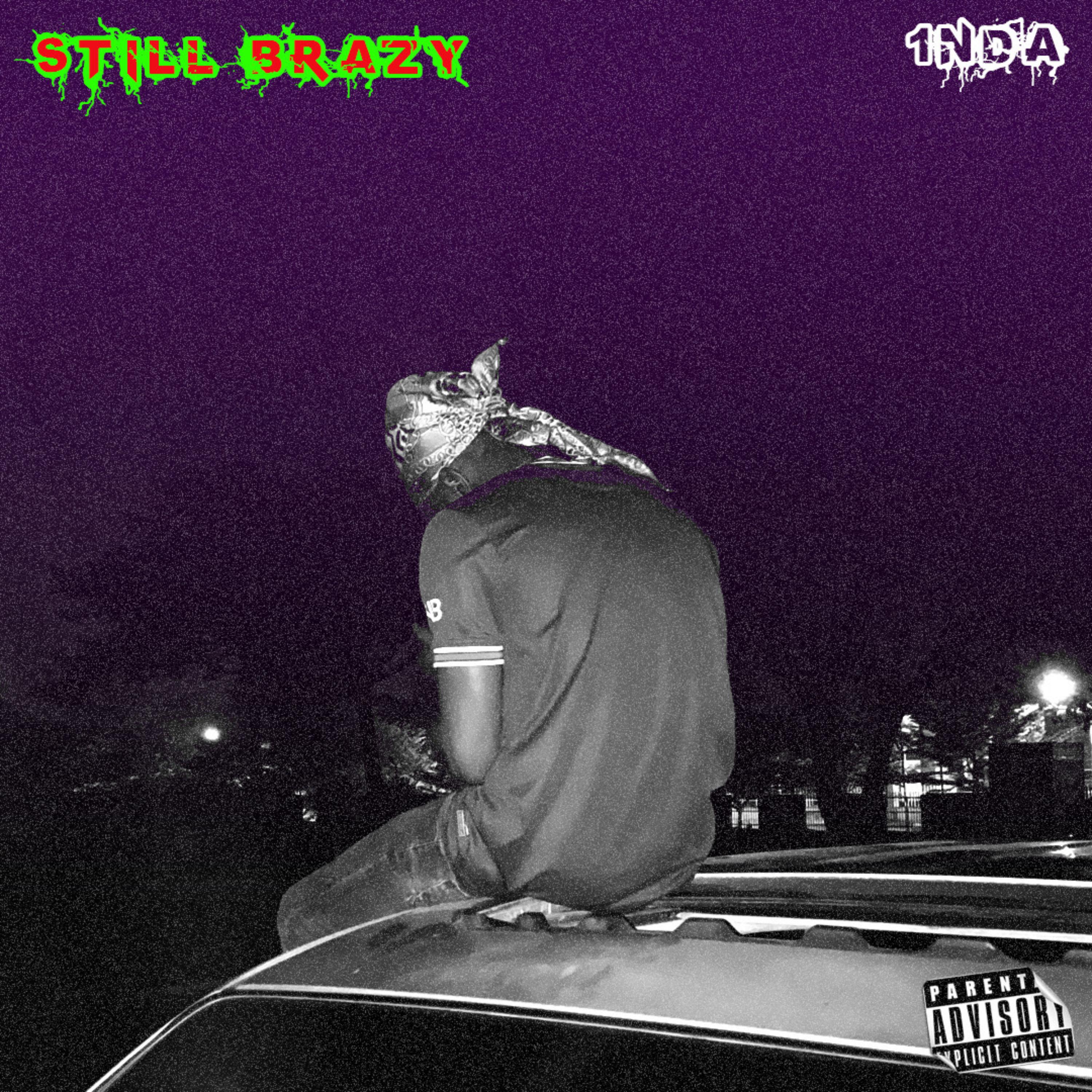 STILL BRAZY artwork