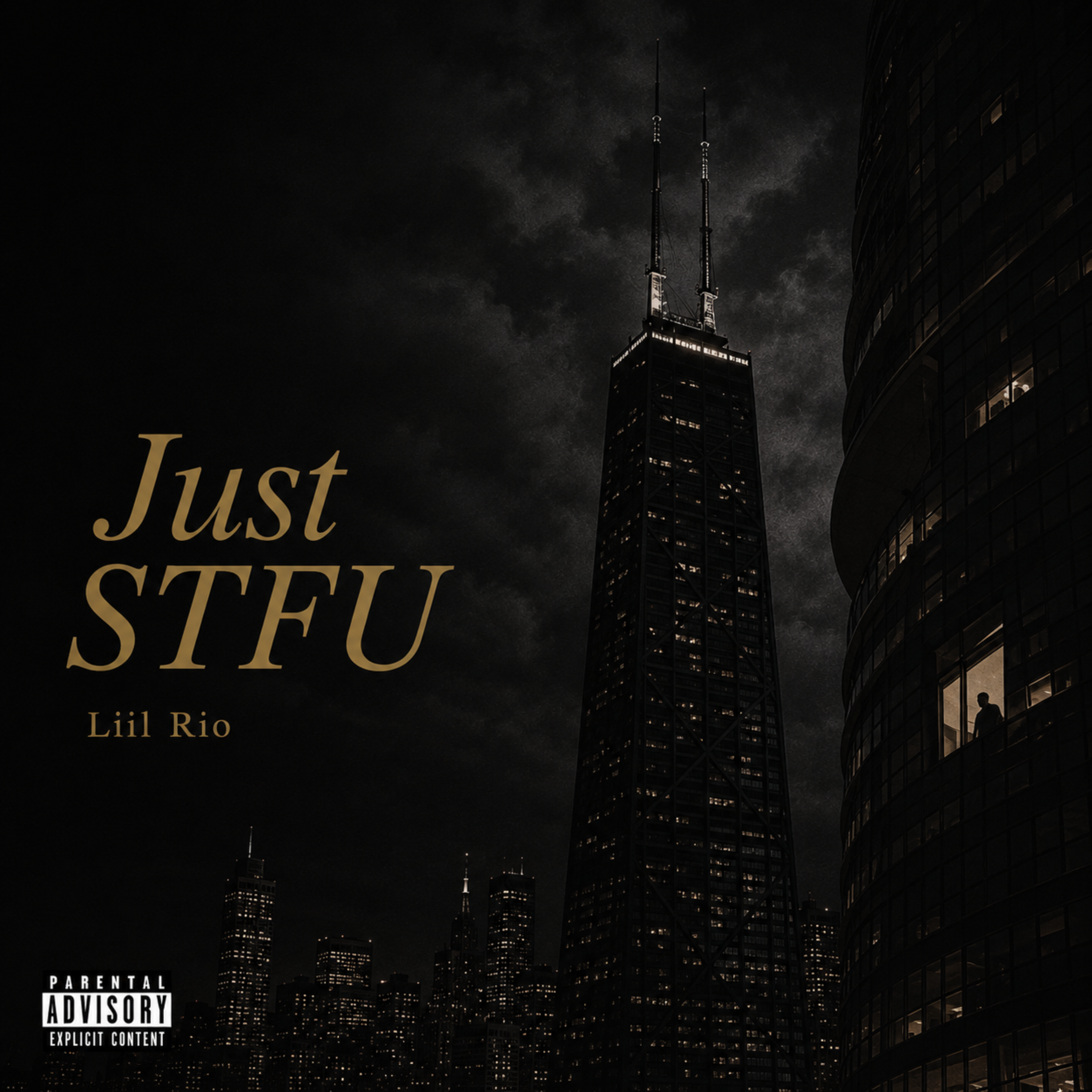 Just STFU by Liil Rio cover art