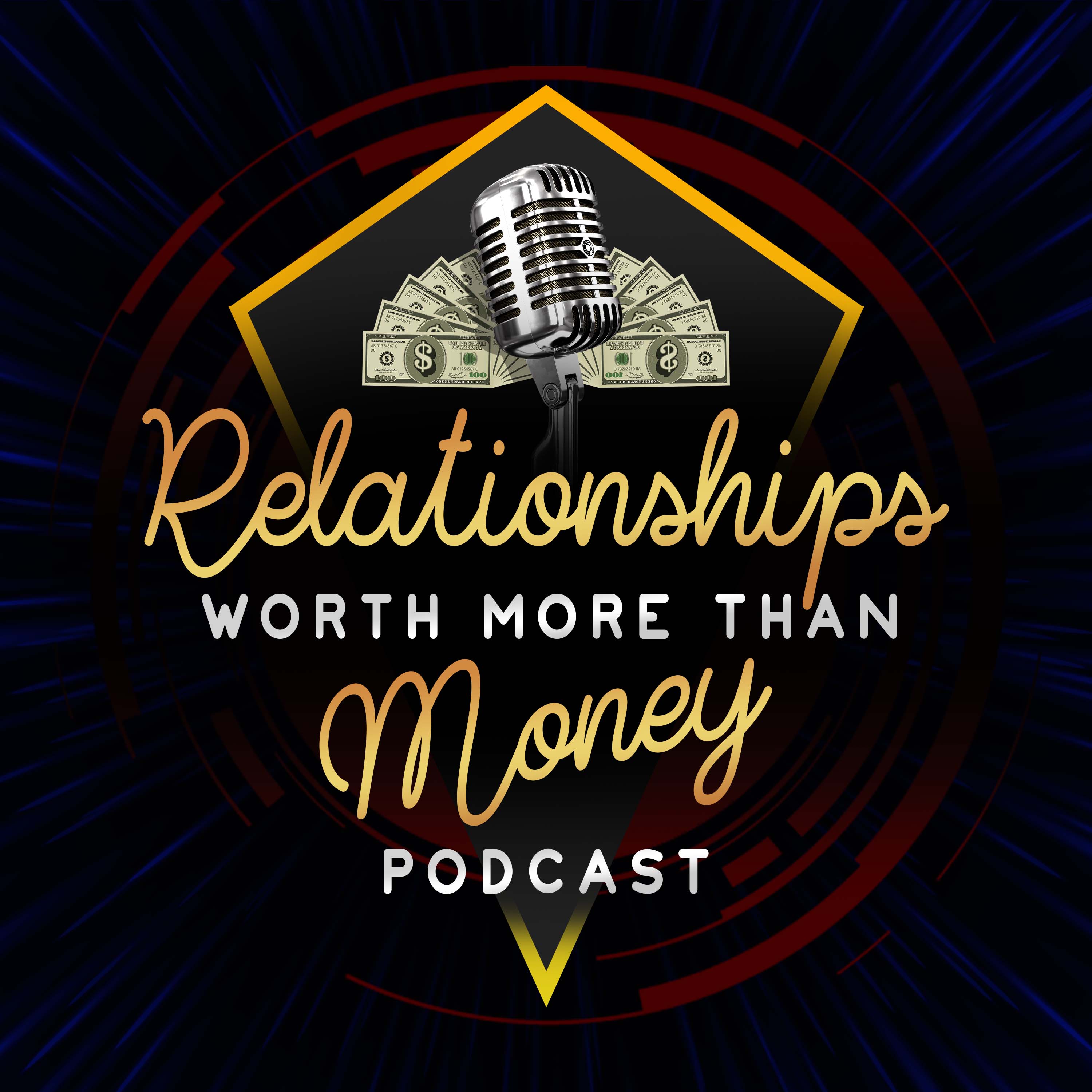 Relationships Worth More Than Money  artwork