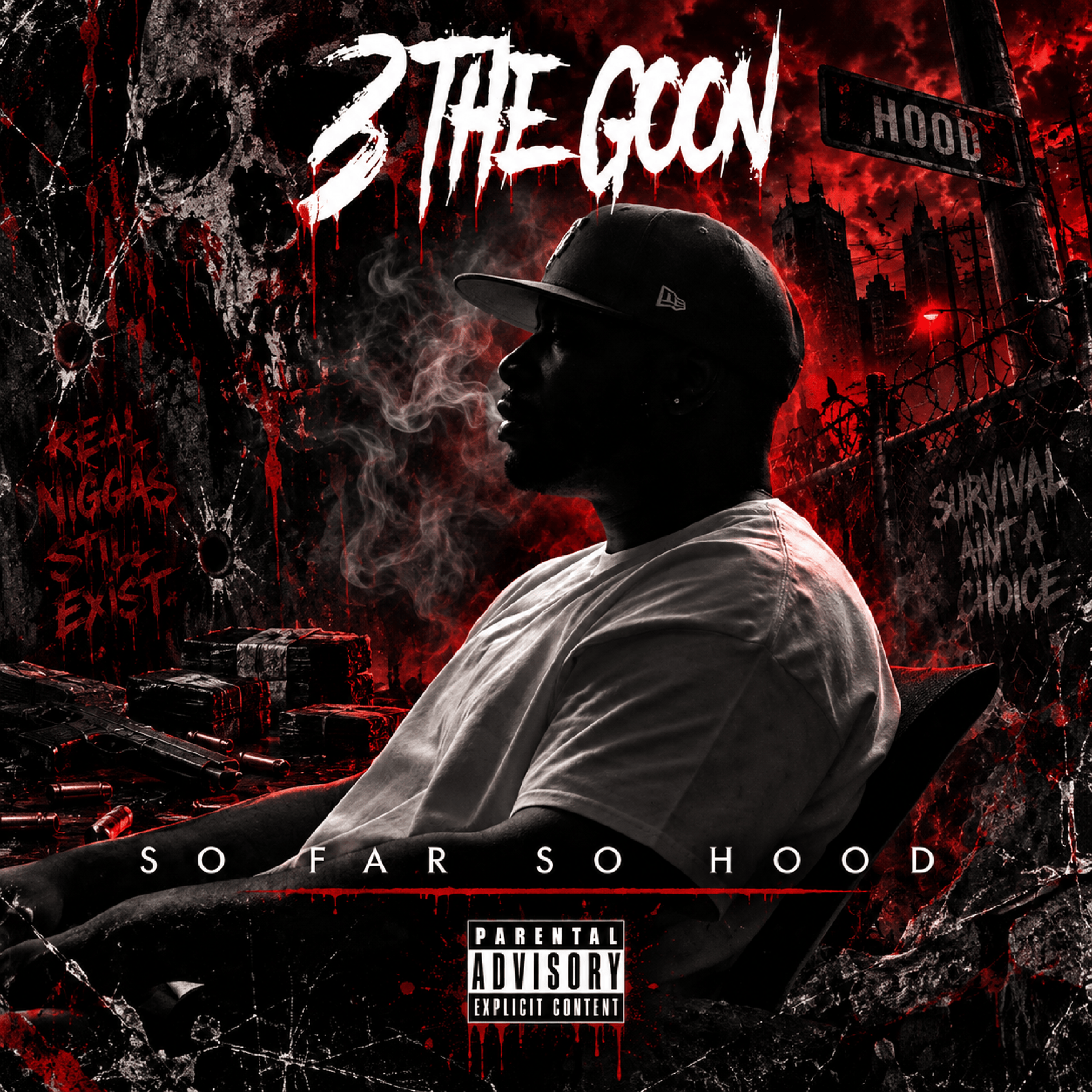 So Far So Hood by 3 The Goon cover art