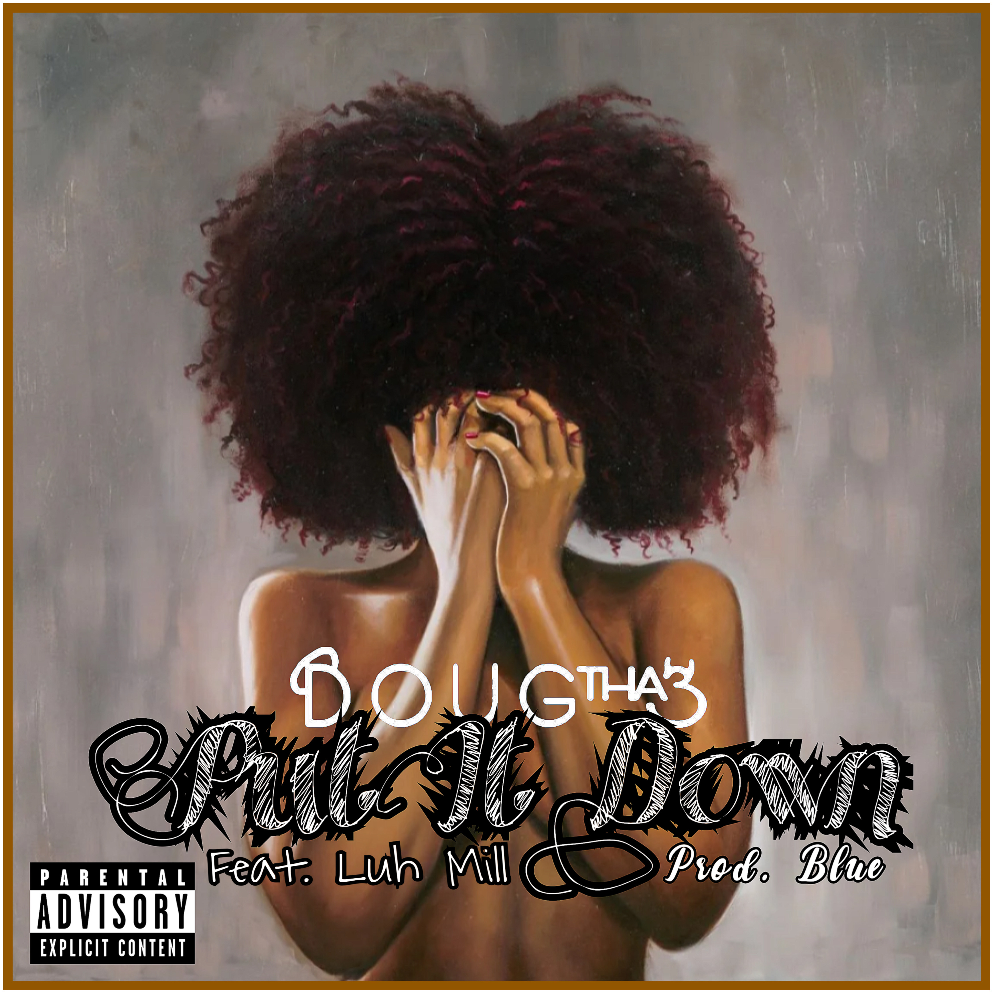 Put It Down artwork