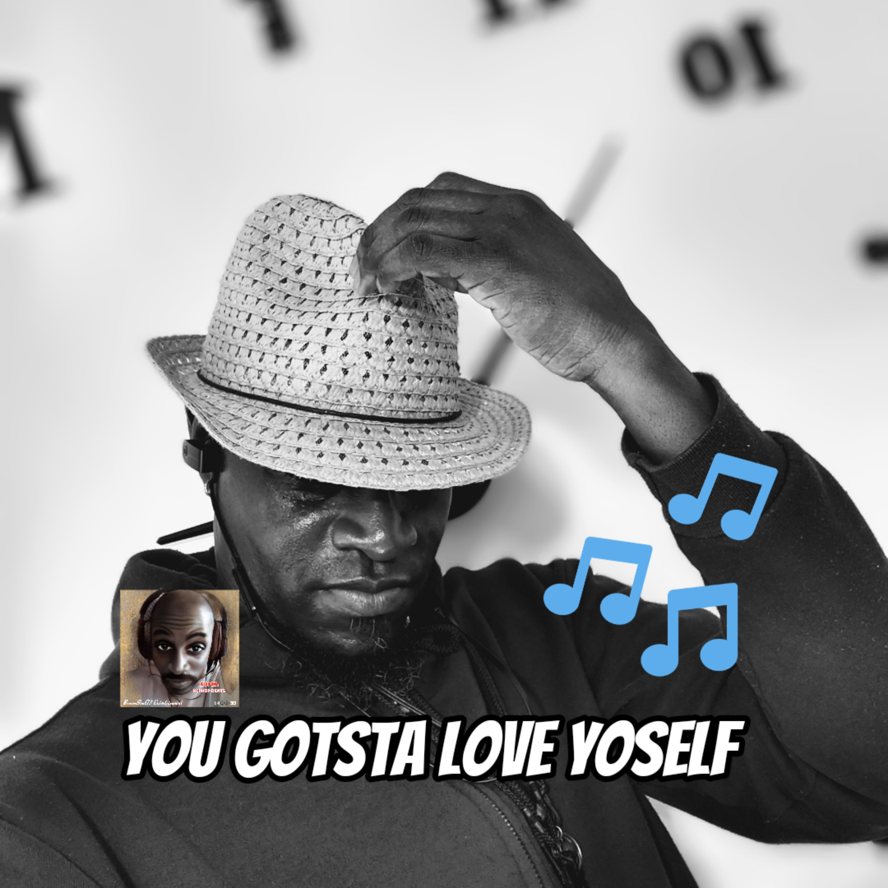 You Gotsta Love YoSelf artwork