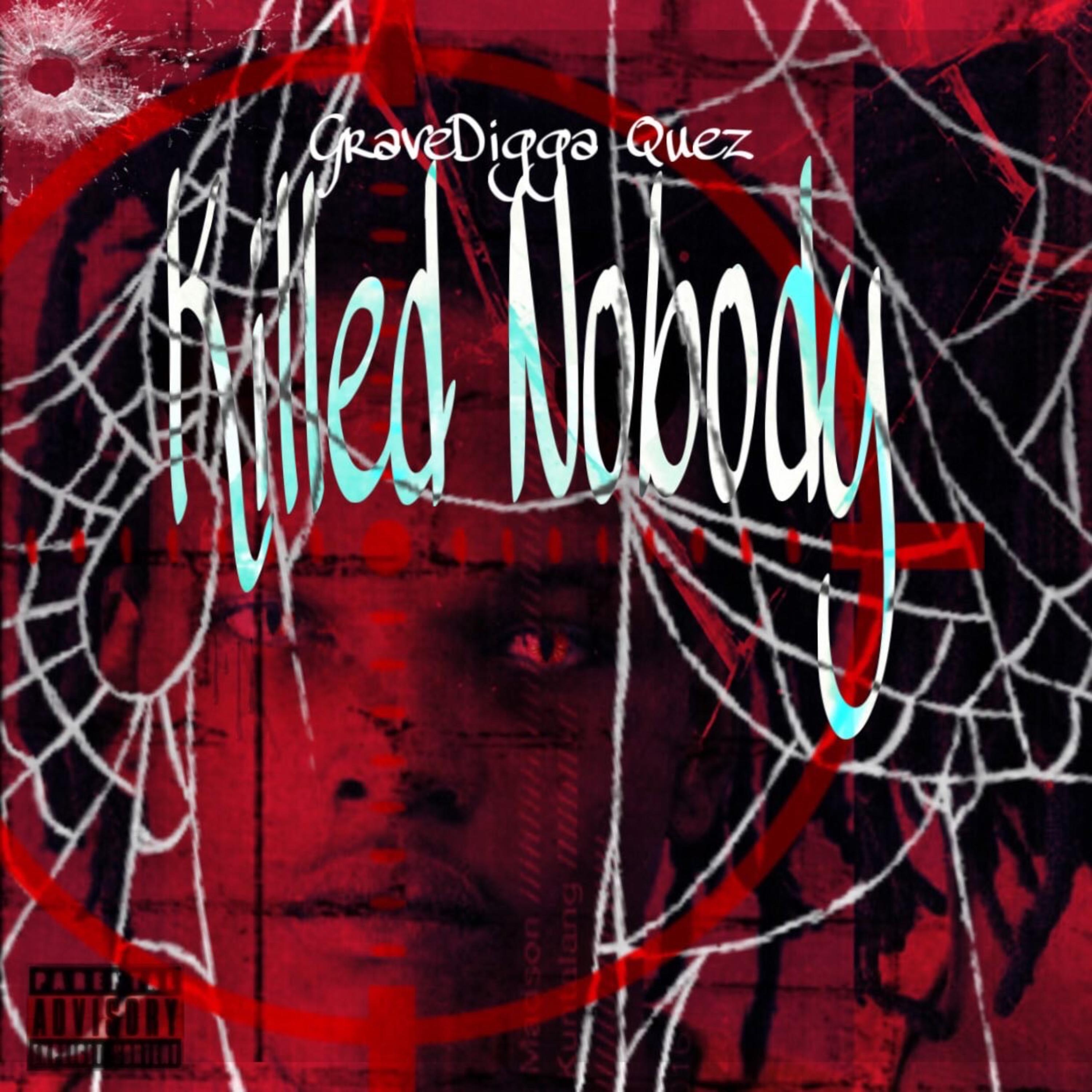 Killed Nobody artwork